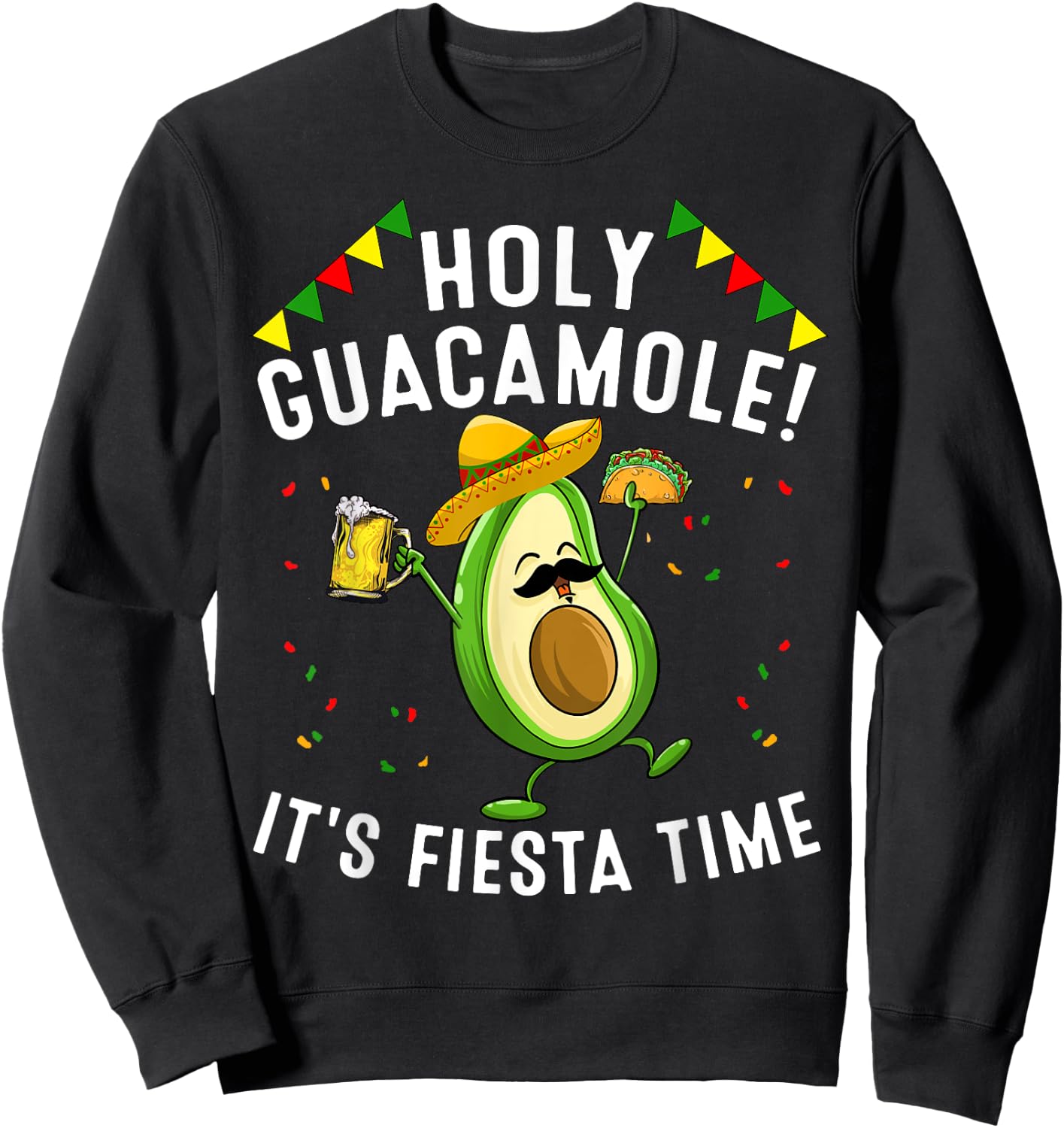 Funny Holy Guacamole Fiesta Cinco De Mayo Gift Cute Mexican Sweatshirt - Sweatshirt | Black