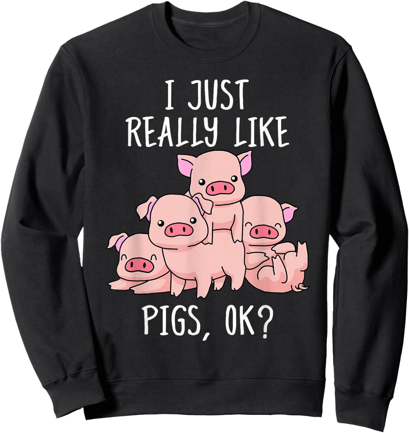 Love Pig Shirt Women Pig Gifts Pigs Men Cute Swine Sweatshirt - Sweatshirt | Black