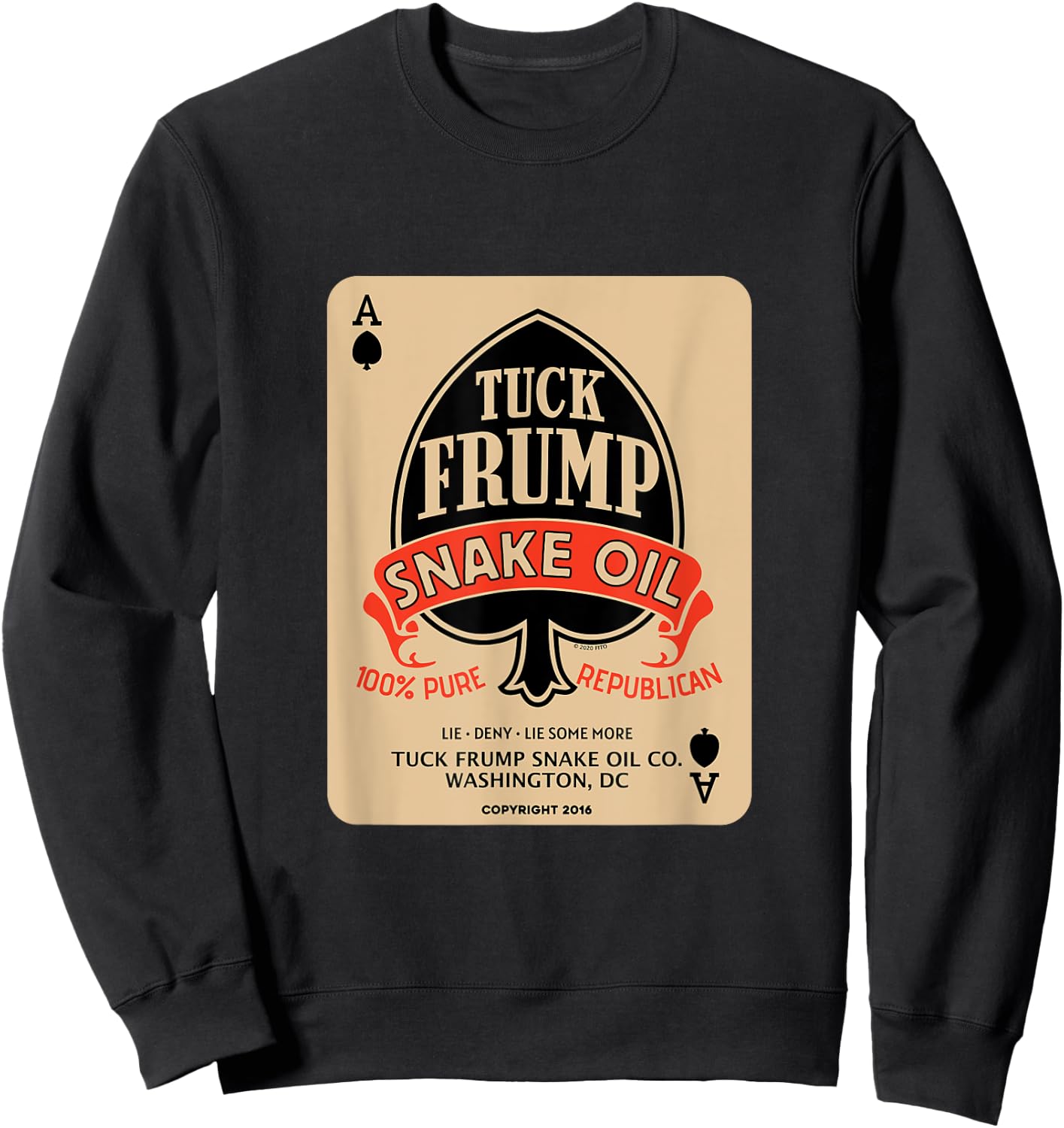 Tuck Frump Snake Oil® (Copyright 2020 FITO) Sweatshirt - Sweatshirt | Black