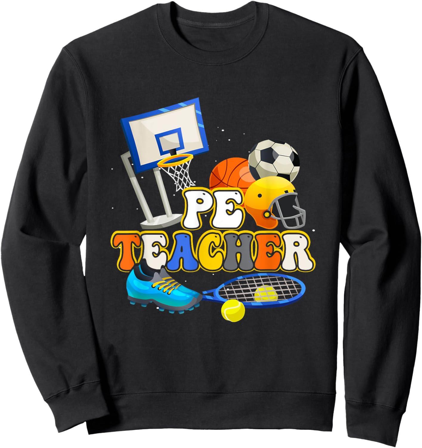 Pe Teacher Physical Educations Teacher Soccer Basketball Sweatshirt - Sweatshirt | Black