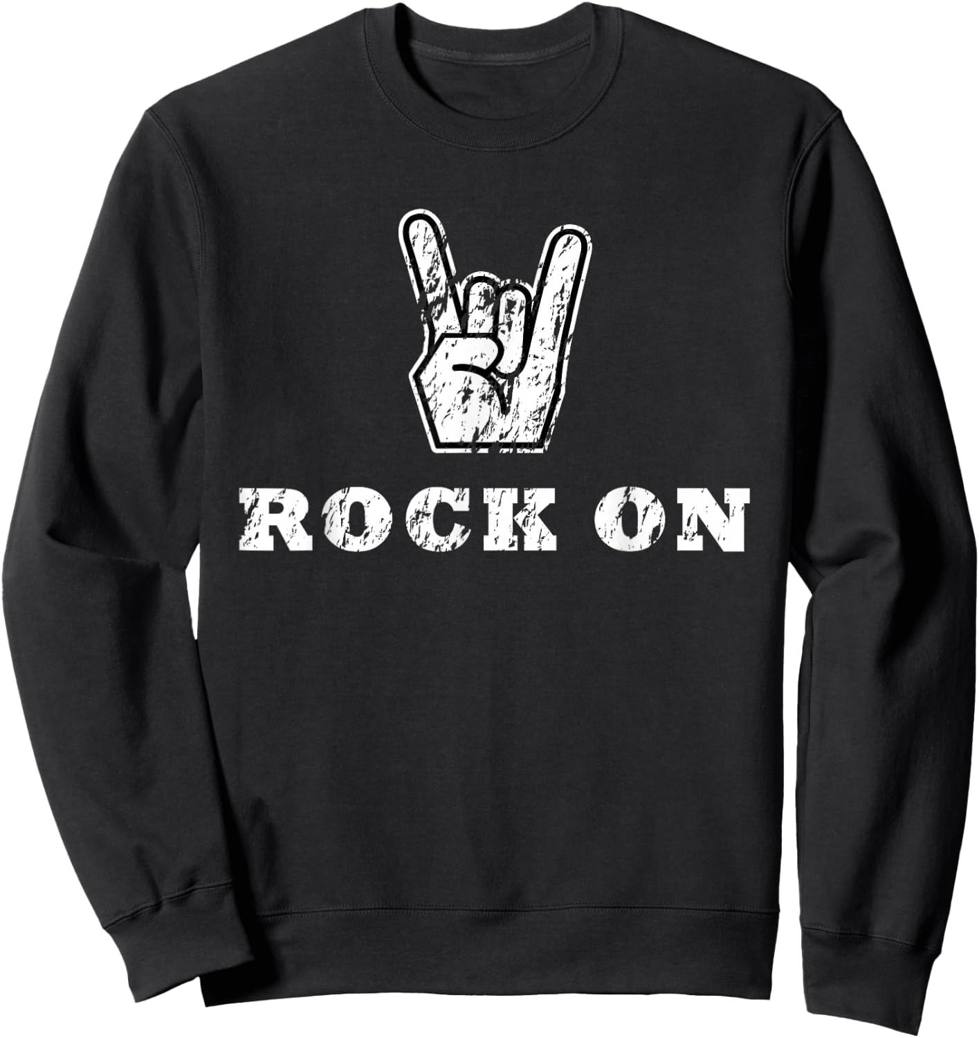 Distressed Party Crazy Fun Hand Gesture Rock On Text Sweatshirt - Sweatshirt | Black