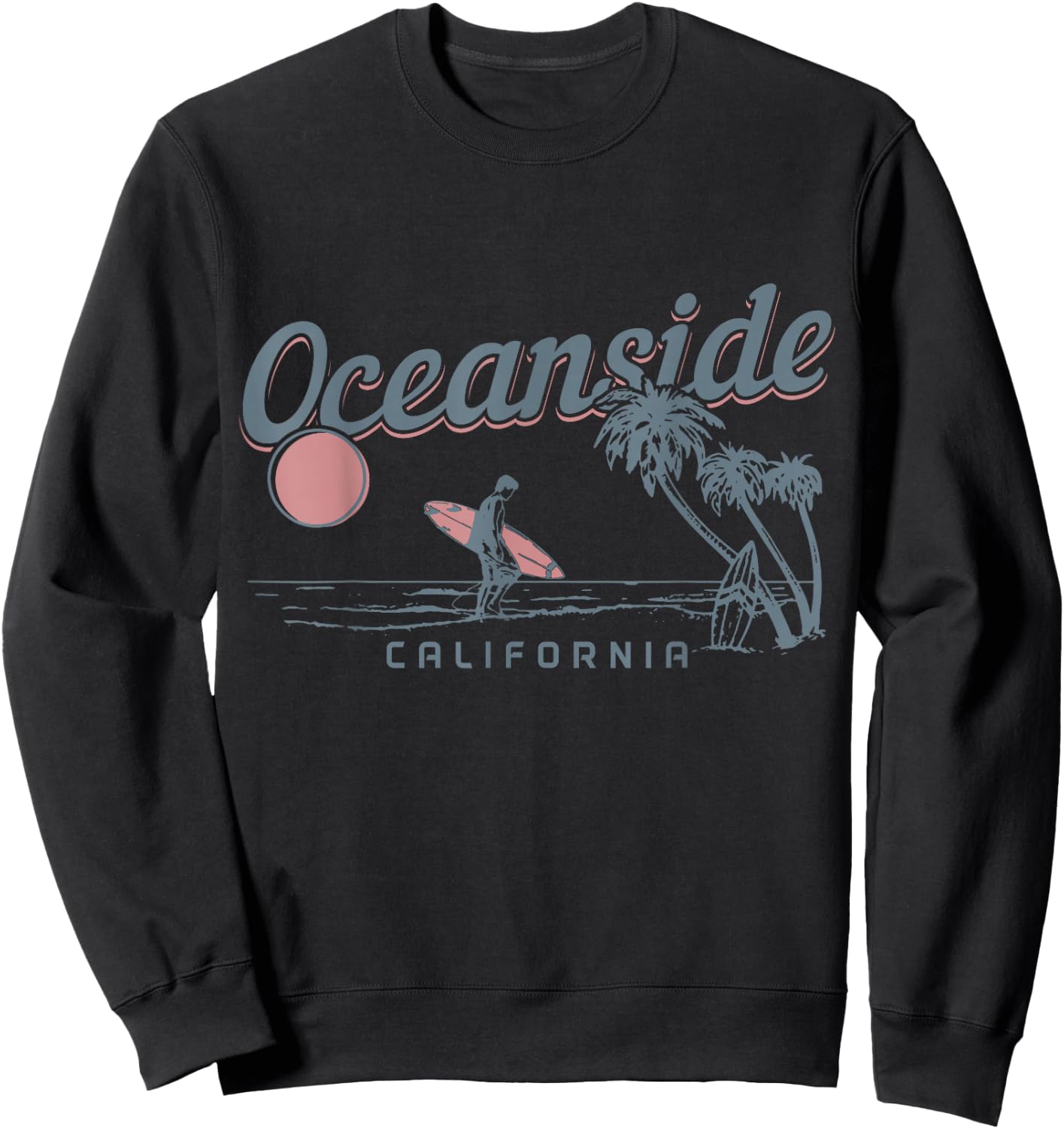Oceanside California Surf Beach Vintage Souvenir Surfer Sweatshirt - Sweatshirt | Black