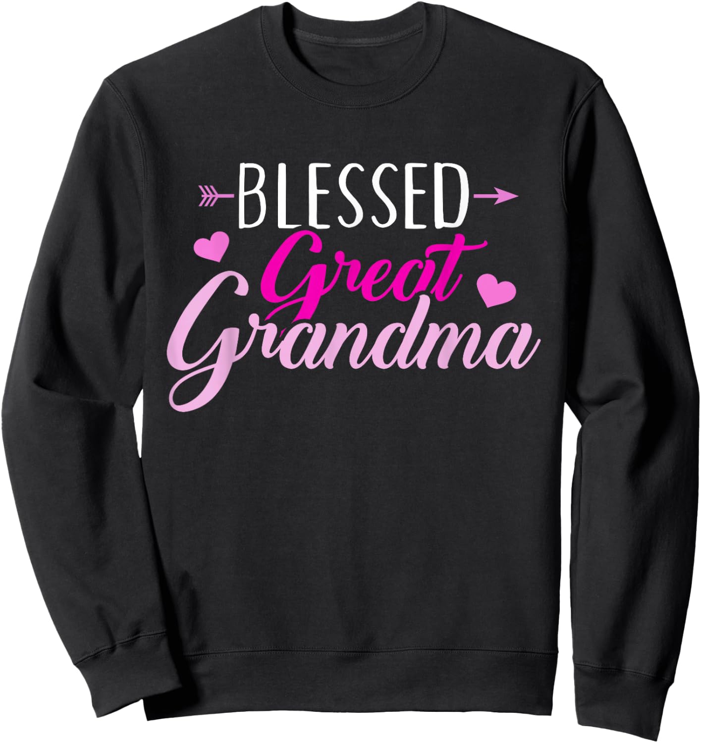 Blessed Great Grandma Sweatshirt - Sweatshirt | Black