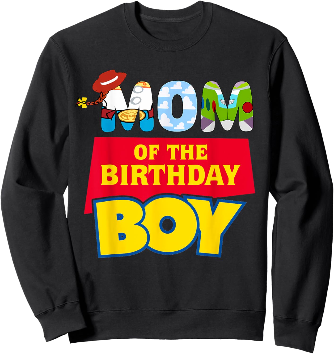Mom Of The Birthday Boy Funny Story Family Matching Toy Sweatshirt - Sweatshirt | Black
