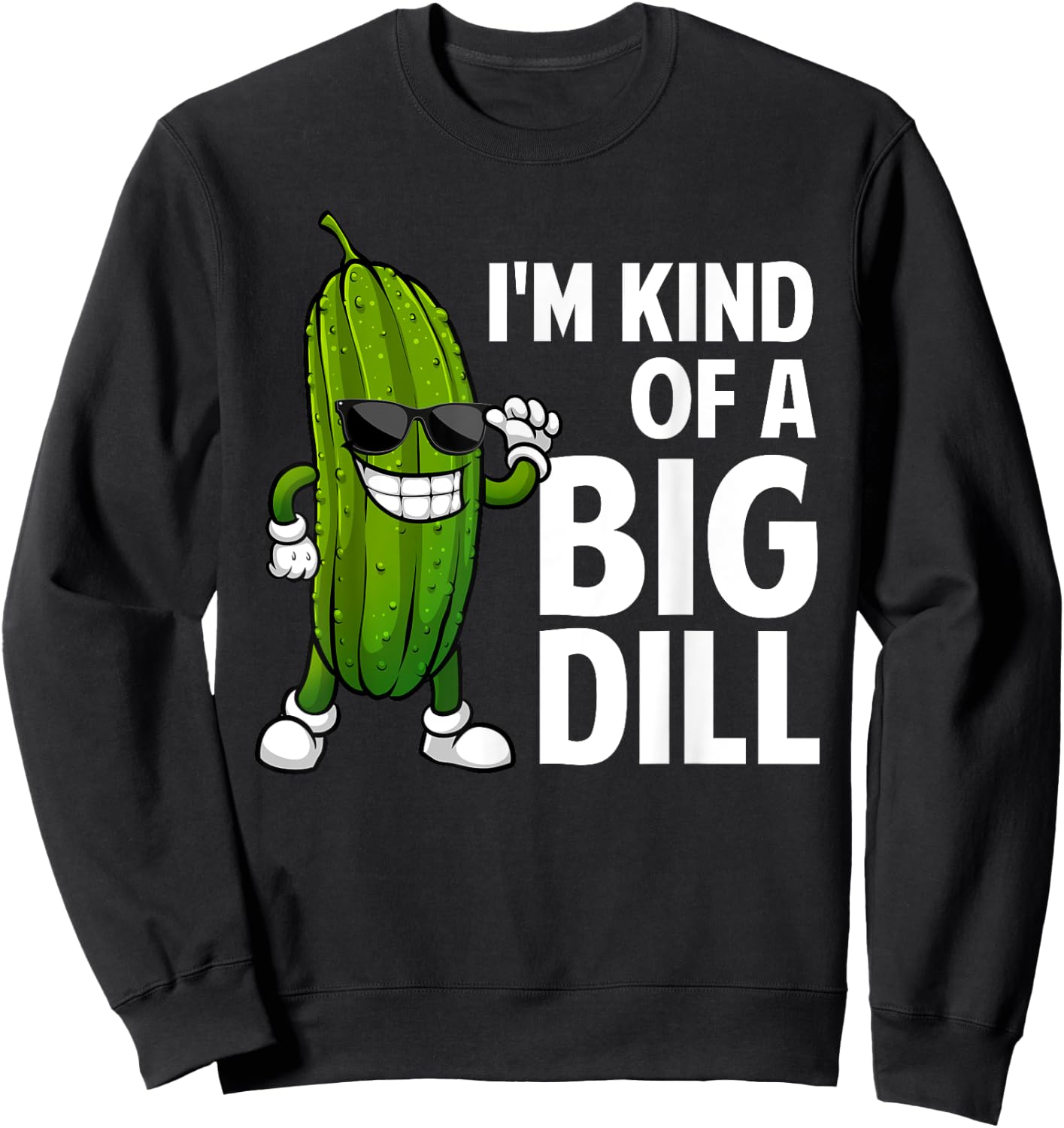 Funny Pickle Design Women Kids Big Dill Pickle Lover Sweatshirt - Sweatshirt | Black