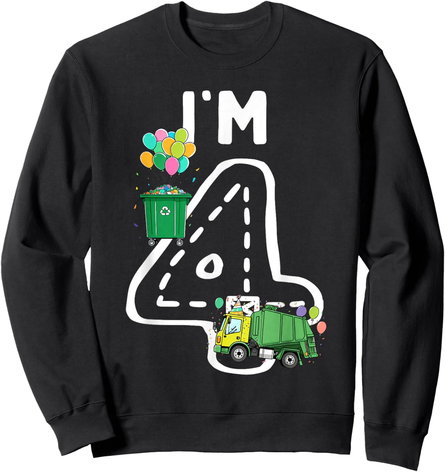I'm 4 Four Years Old Garbage Truck 4th Birthday Boy Kids Sweatshirt - Sweatshirt | Black