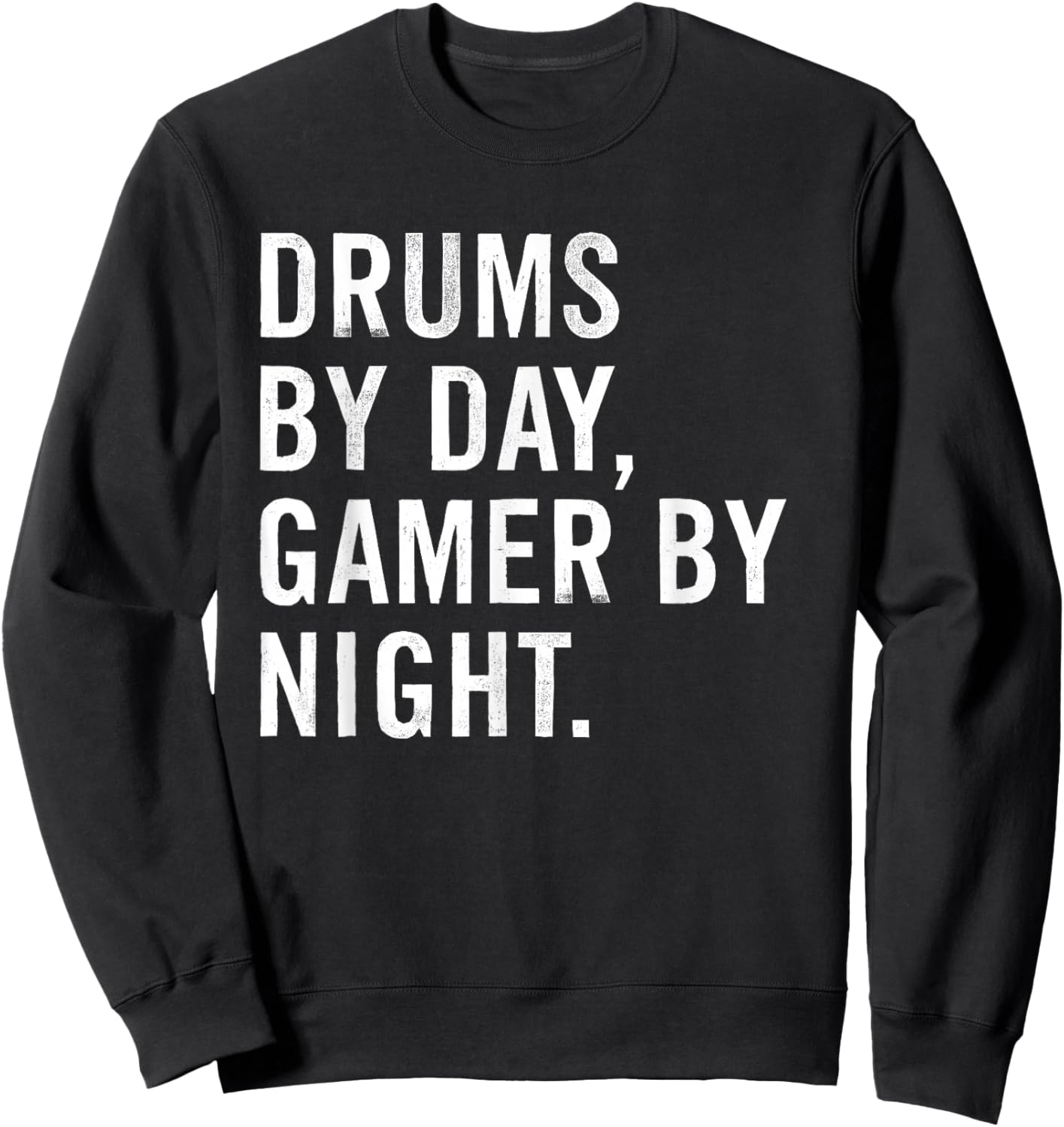 Funny Drums Musician Typography Gifts Drums By Day Gamer By Night Black Short Sleeve Sweatshirt - Sweatshirt | Black