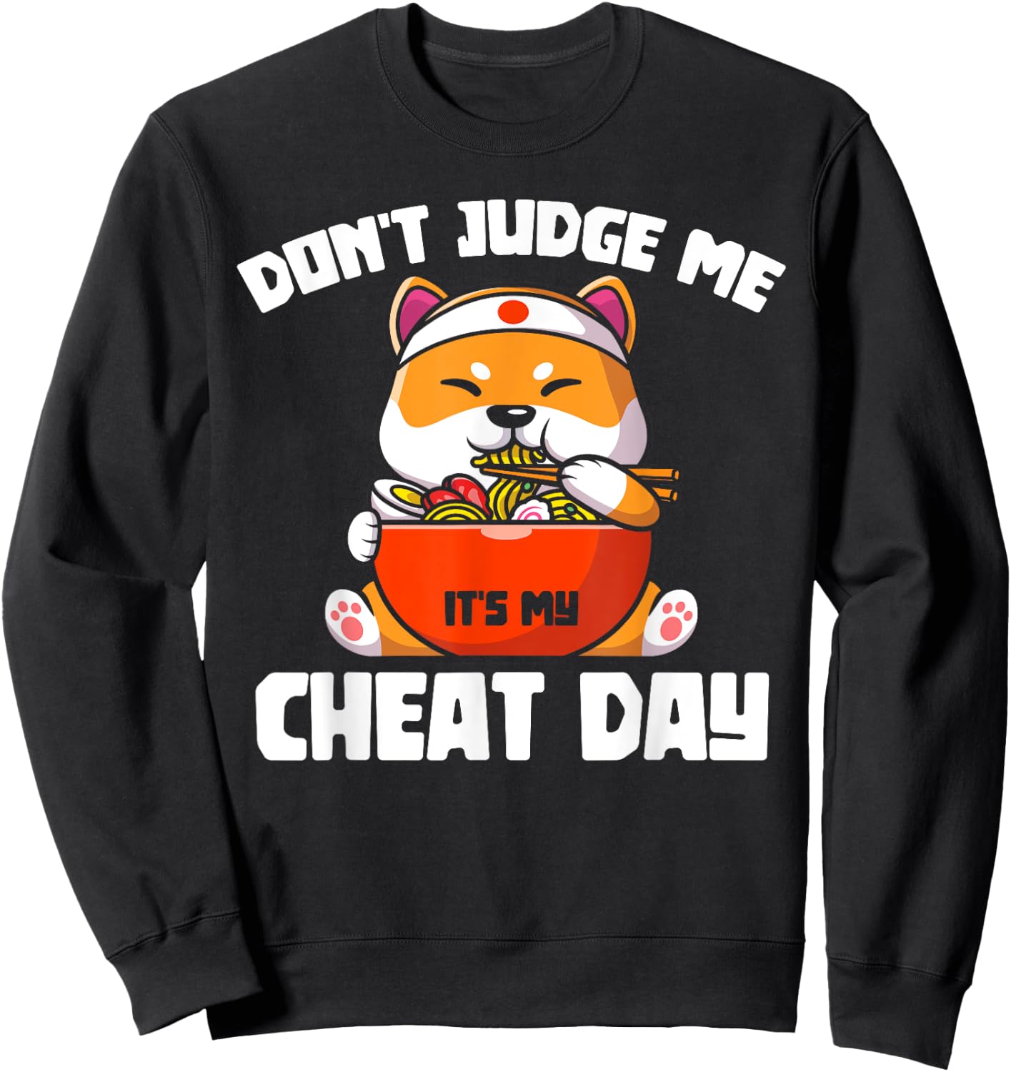 Funny Animal Lover Gift Cute Cat Gym Workout Cheat Day Sweatshirt - Sweatshirt | Black