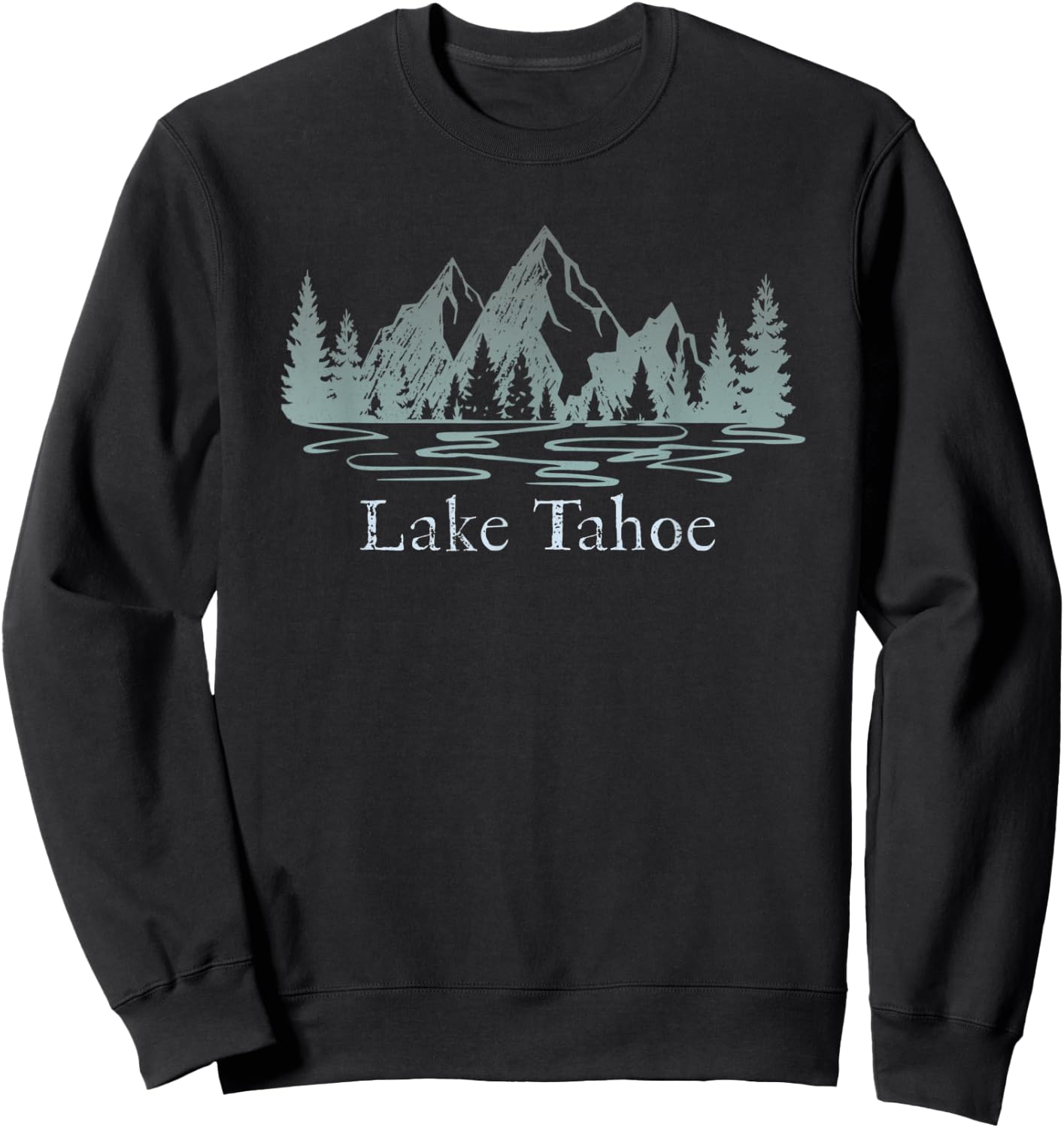 Lake Tahoe CA/NV Mountain Resort Weathered Design Souvenir Sweatshirt - Sweatshirt | Black