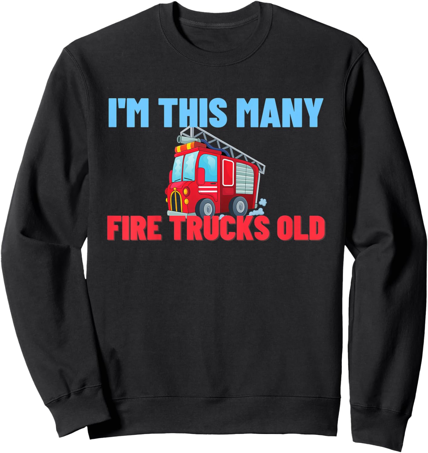 Kids Fire Truck 1st Birthday Gift Kids Boy Firefighter 1 Year Sweatshirt - Sweatshirt | Black