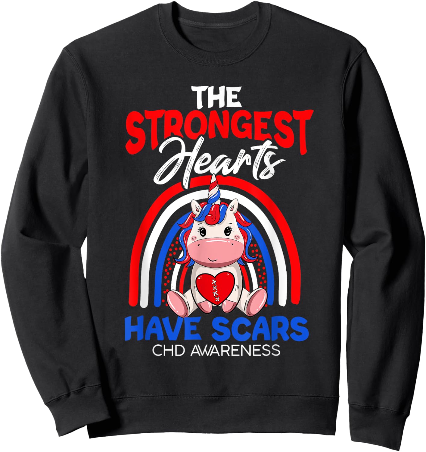 The Strongest Hearts Have Scars CHD Awareness Cute Unicorn Sweatshirt - Sweatshirt | Black