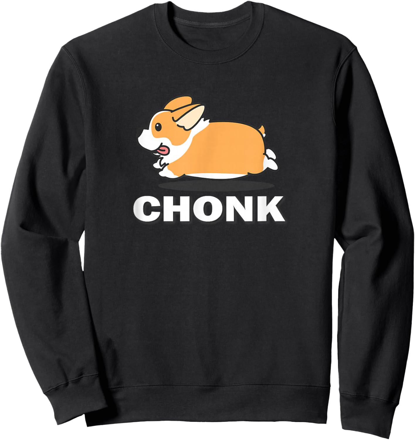 Funny Fat Chonk Pembroke Welsh Corgi Dog Lover Sweatshirt - Sweatshirt | Black