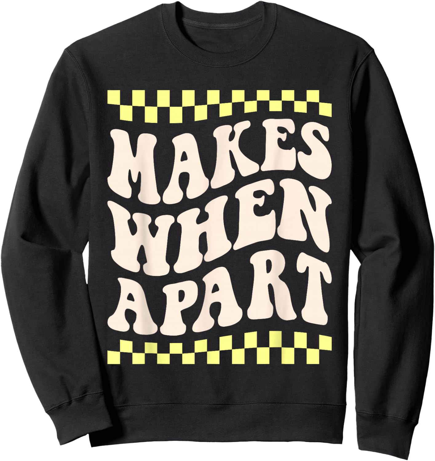 nothing makes sense when we're apart matching couples BFF Sweatshirt - Sweatshirt | Black
