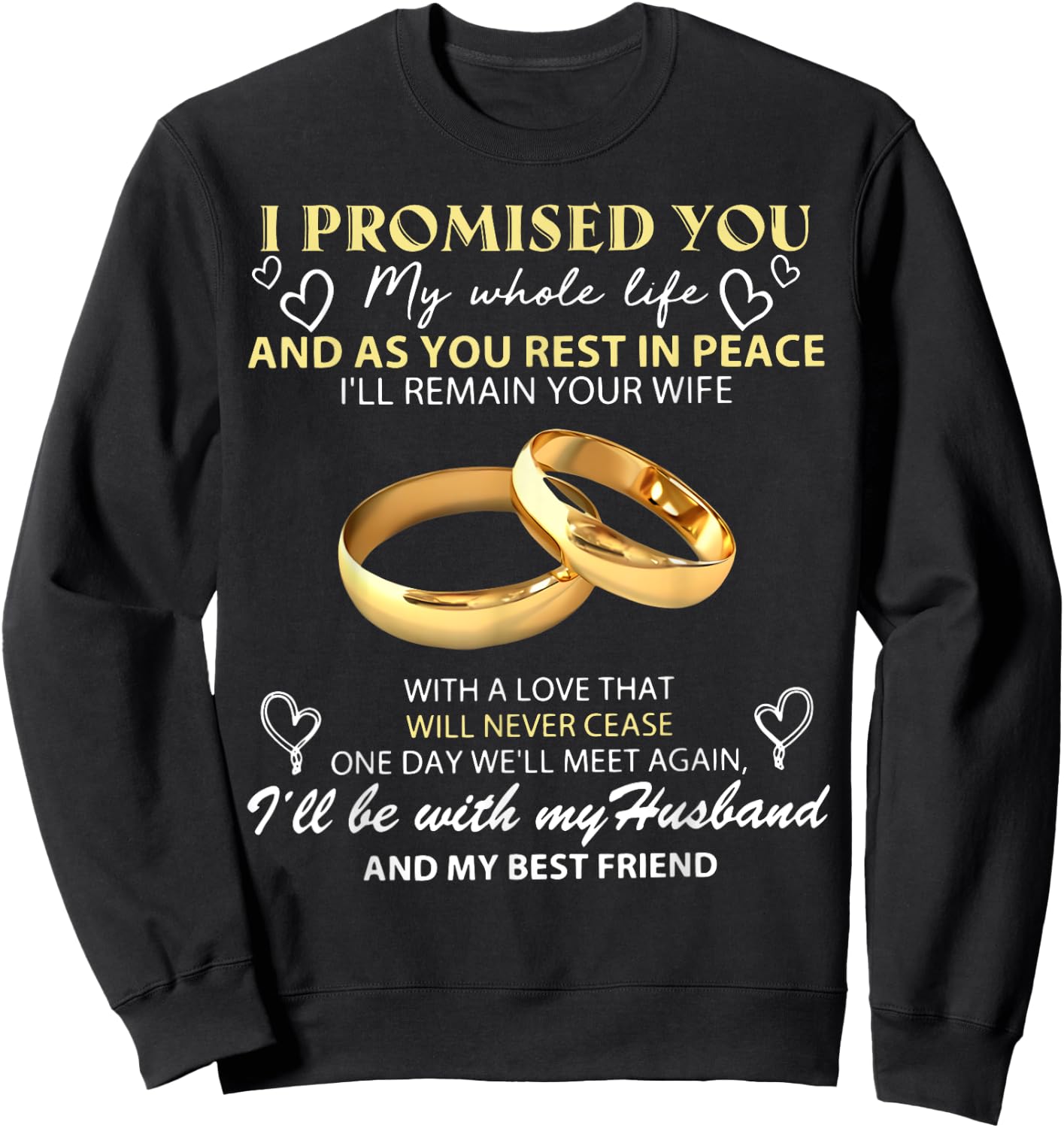 I Promise You My Whole Life My Husband My Guardian Angel Sweatshirt - Sweatshirt | Black