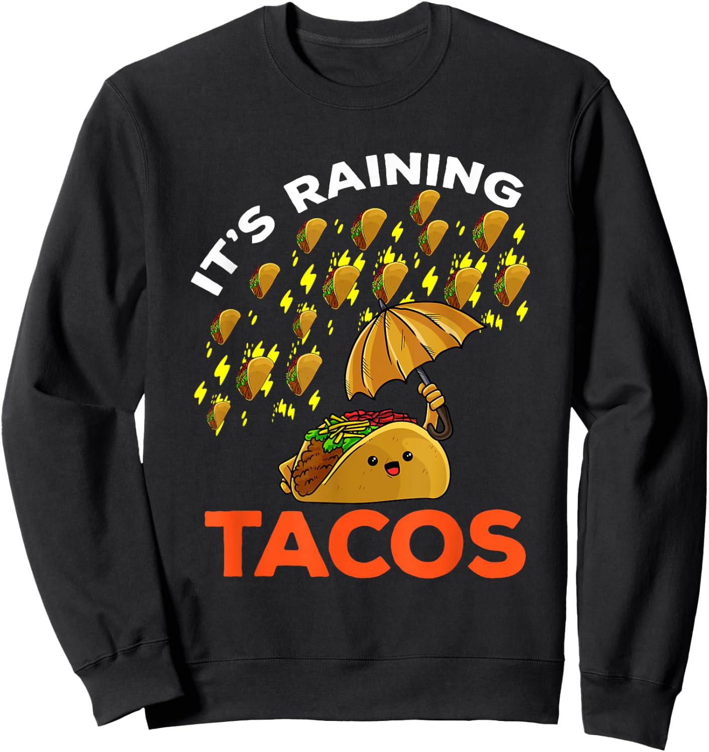 It's Raining Tacos Funny Mexican Food Kids Boy Girl Sweatshirt - Sweatshirt | Black