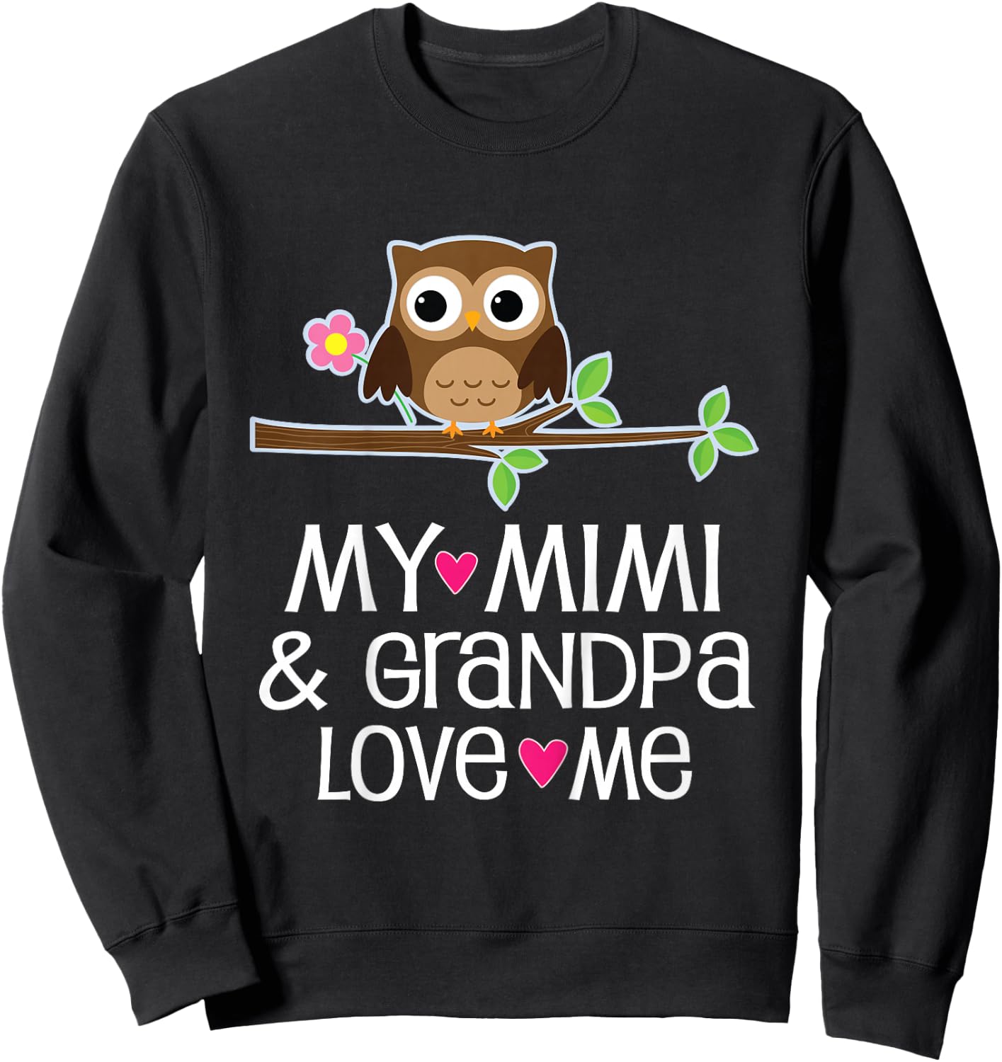 Mimi and Grandpa Love Me Sweatshirt - Sweatshirt | Black