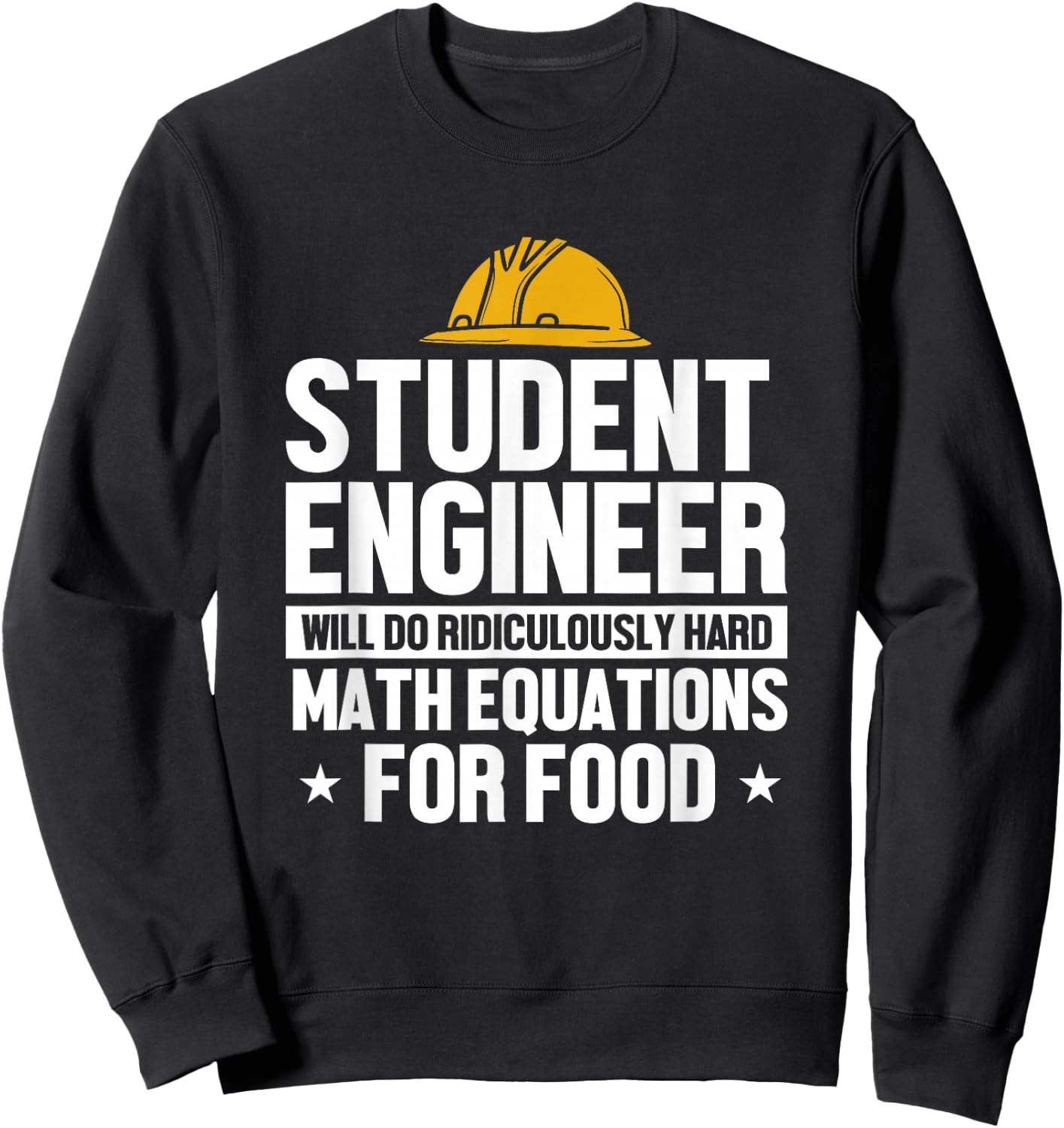 Funny Student Engineer Engineering Math Equations Humor Sweatshirt - Sweatshirt | Black