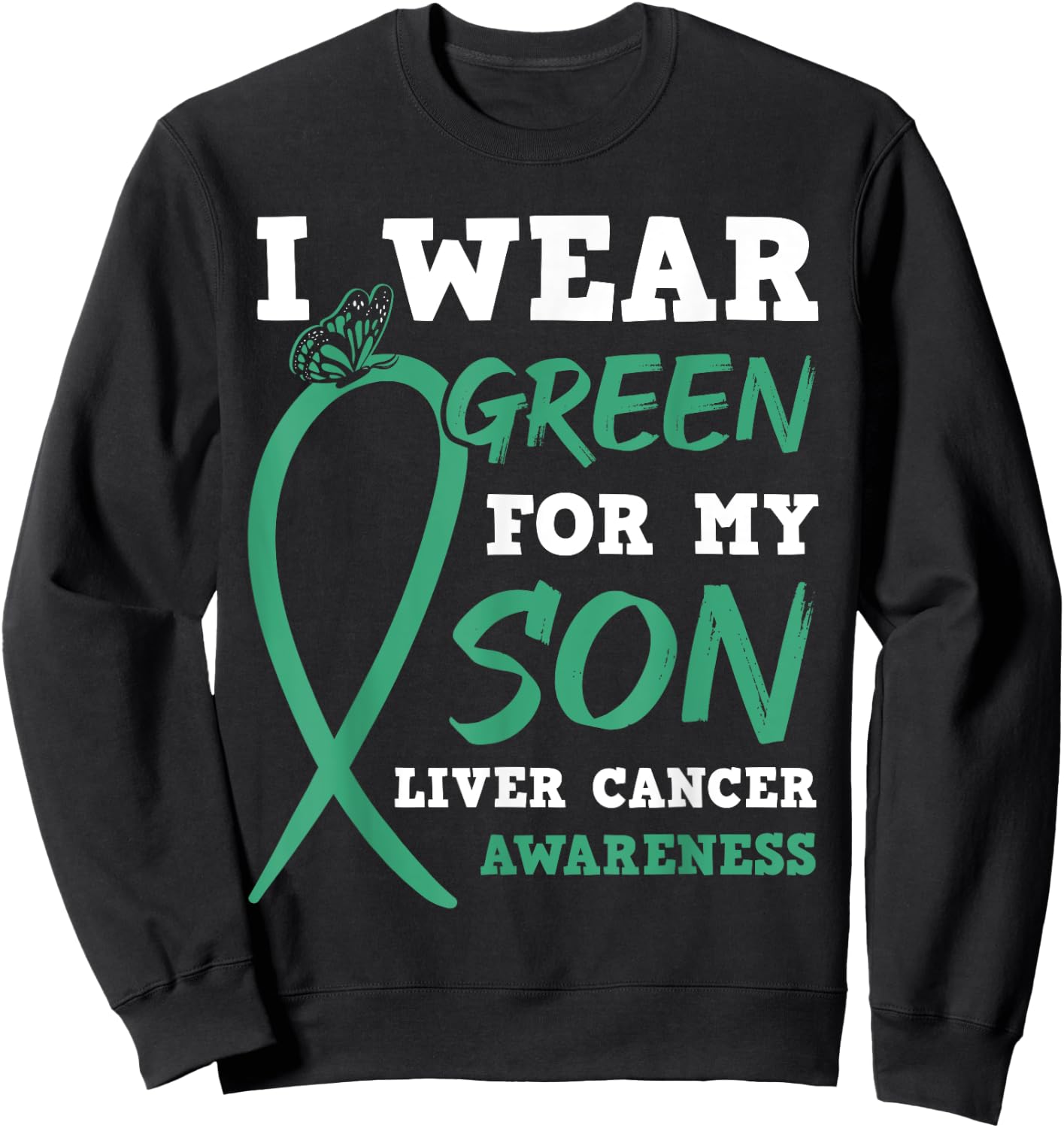 Liver Cancer Awareness Primary Hepatic Mom Dad Parents Gift Sweatshirt - Sweatshirt | Black