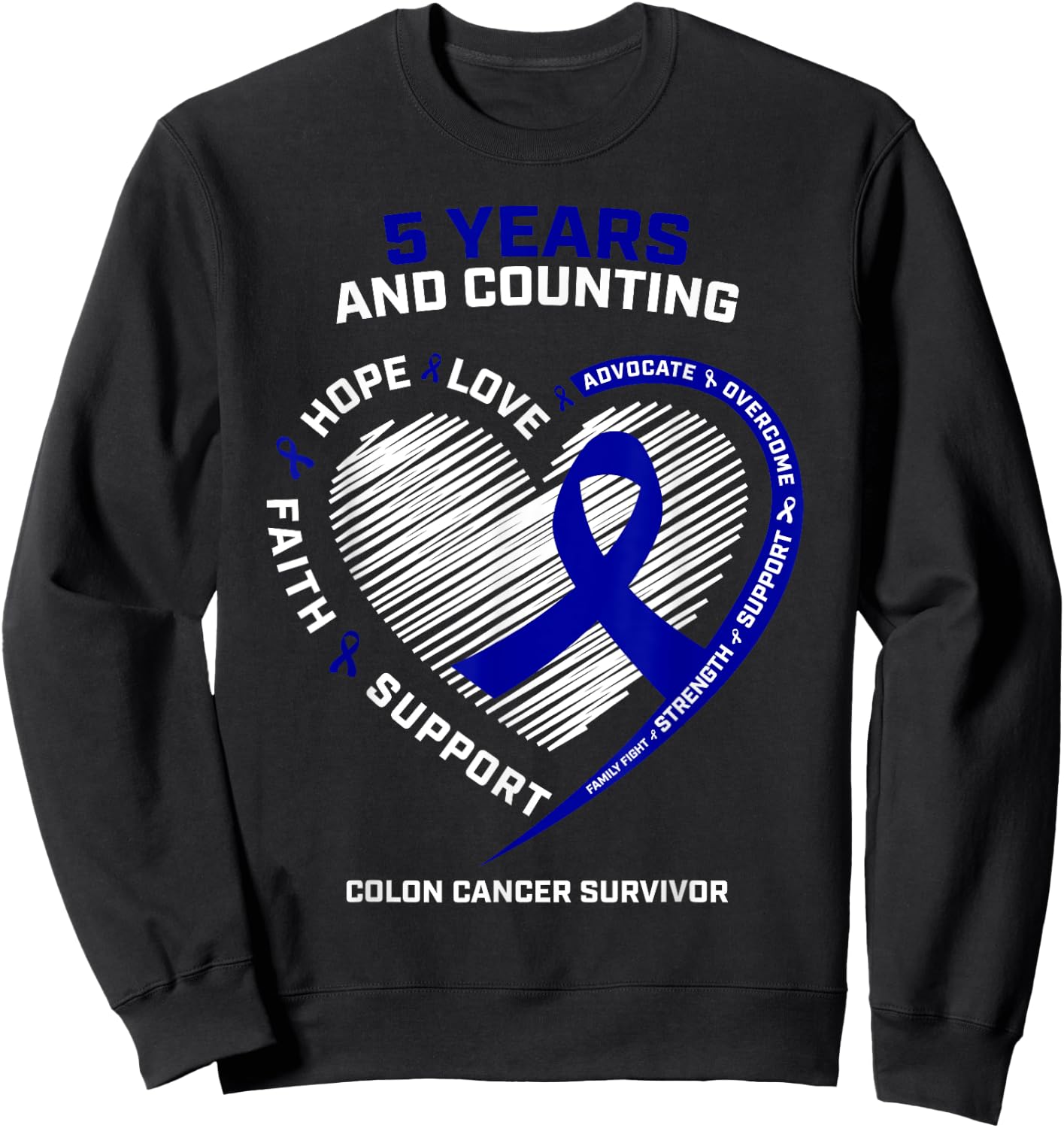5 Years Cancer Free Colon Cancer Survivor Gifts Women Men Sweatshirt - Sweatshirt | Black