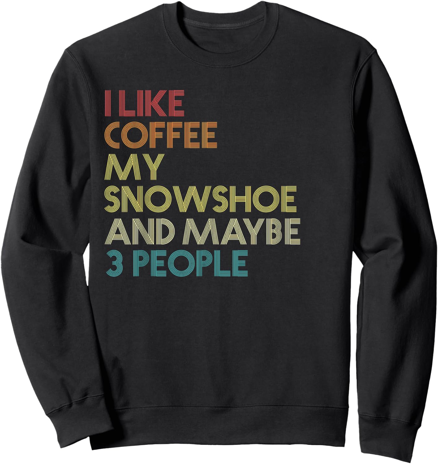 Snowshoe Cat Owner Gift Coffee Lovers Quote Vintage Retro Women Sweatshirt - Sweatshirt | Black
