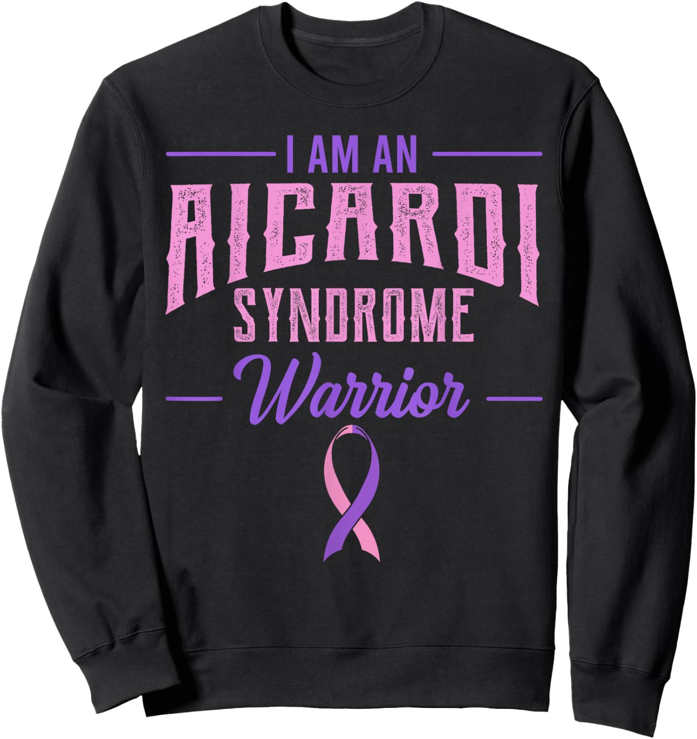 Aicardi Syndrome Warrior Genetic Disorder Corpus Callosum Sweatshirt - Sweatshirt | Black