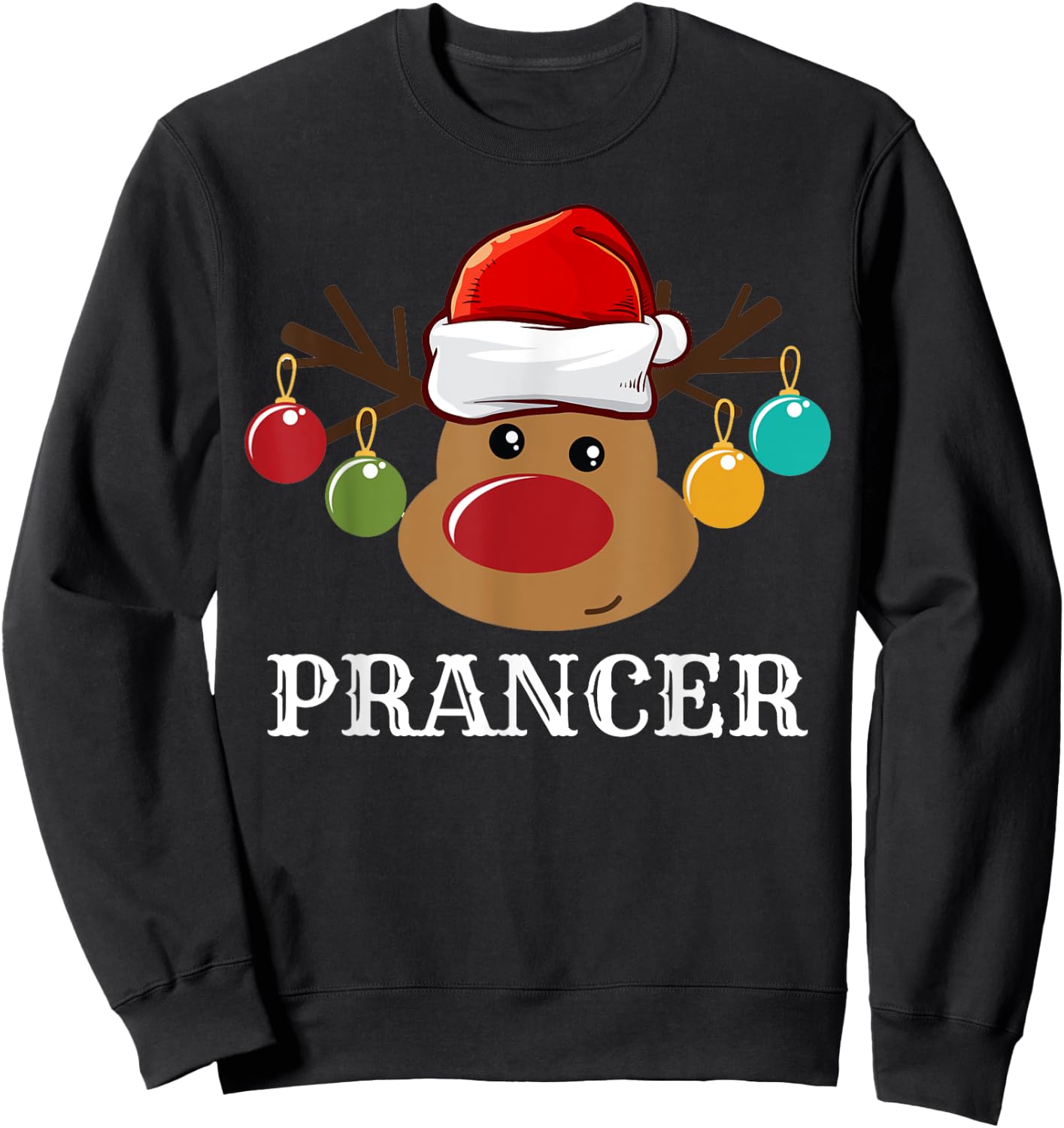 Santa Reindeer Prancer Xmas Group Costume Sweatshirt - Sweatshirt | Black