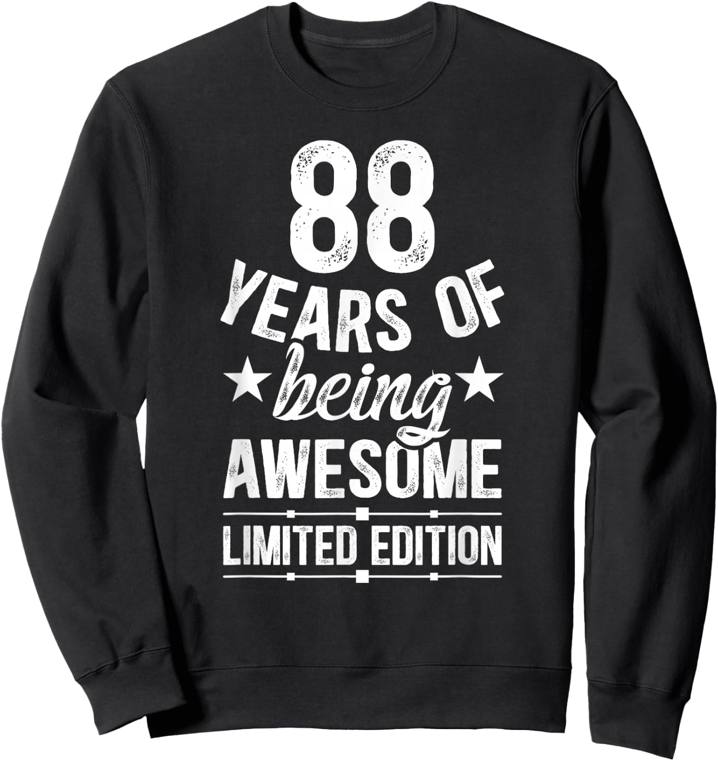 Awesome 88 Year Old 88th Birthday It's My 88th Bday Sweatshirt - Sweatshirt | Black