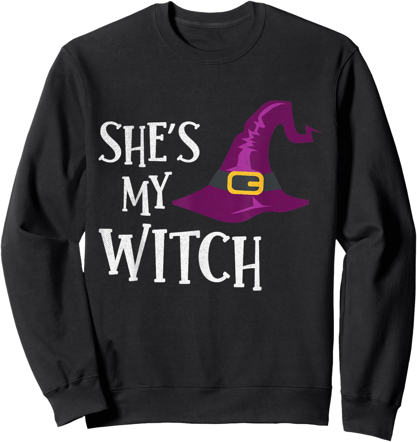She's My Witch Funny Halloween Costume Sweatshirt - Sweatshirt | Black