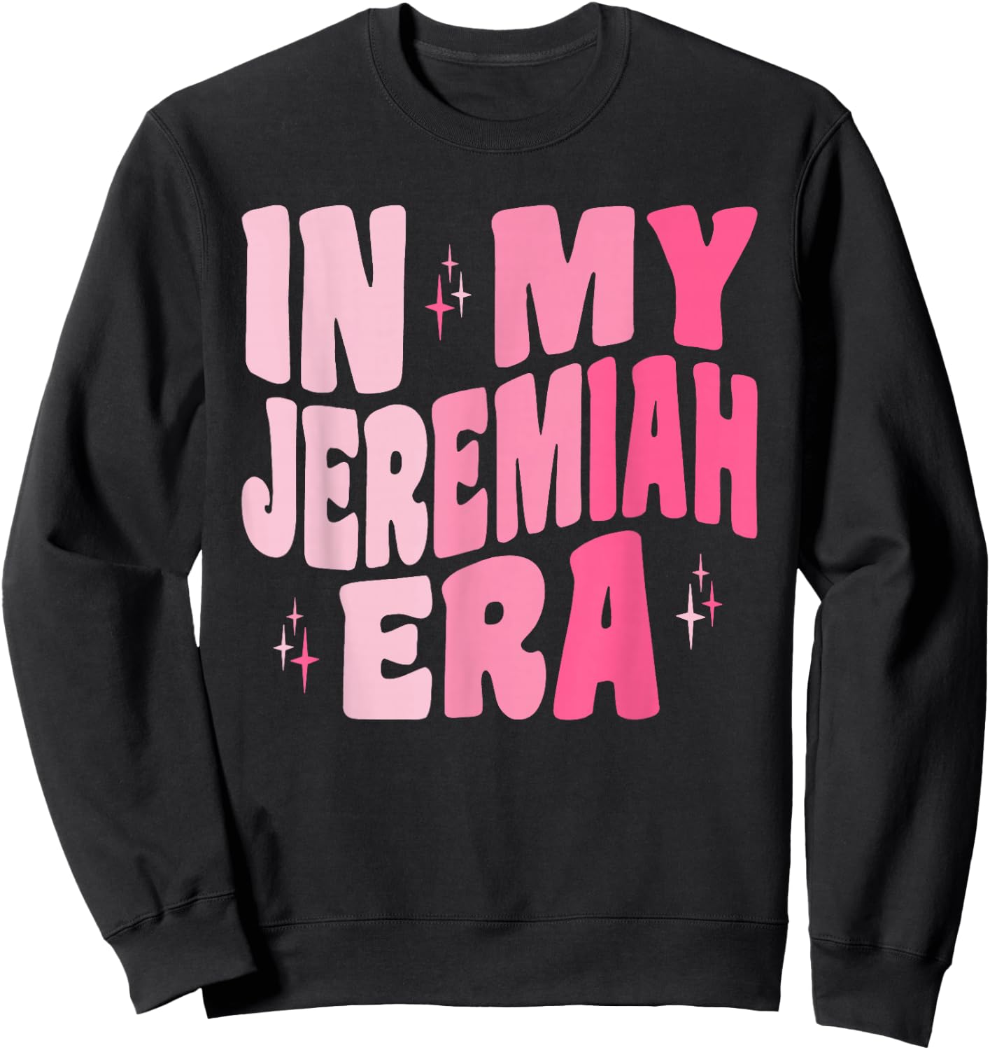 Retro Groovy in My Jeremiah Era Team Jeremiah Sweatshirt - Sweatshirt | Black