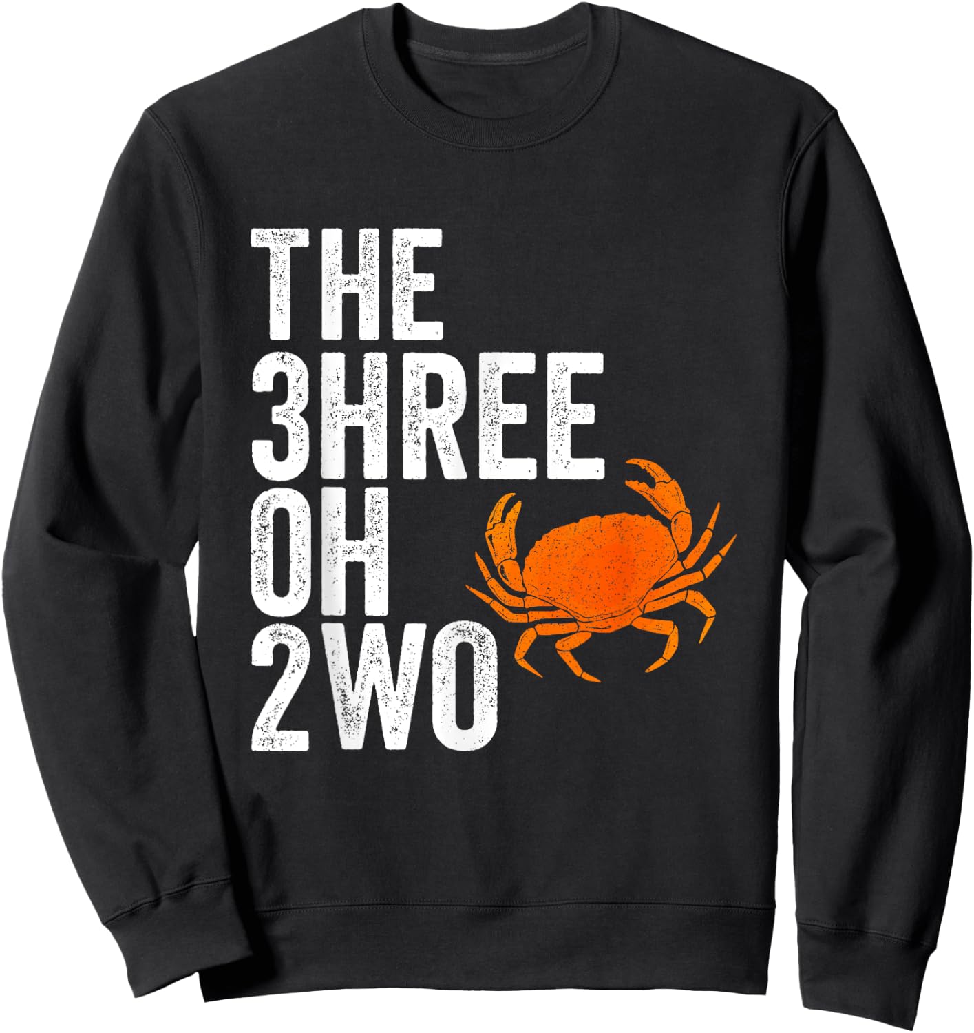The 302 Delaware Crab Telephone Area Code Bay Crabbing Gift Sweatshirt - Sweatshirt | Black