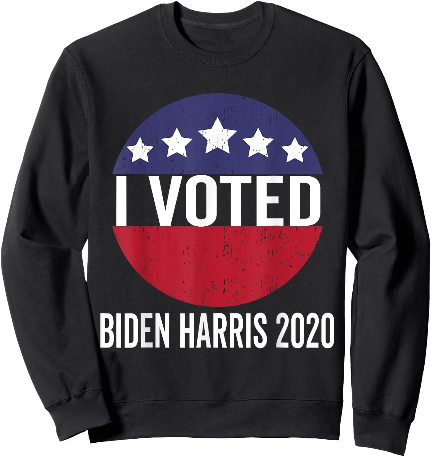 I Voted - Biden Harris 2020 Sweatshirt - Sweatshirt | Black