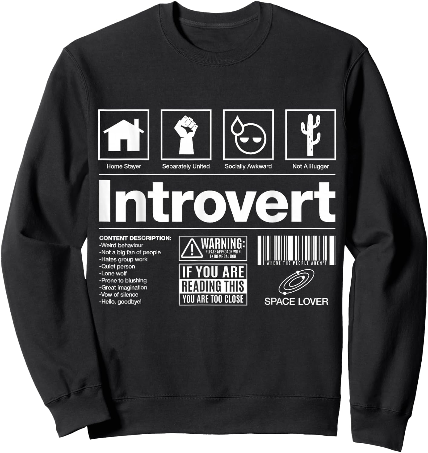 Introvert Label Signs Sweatshirt - Sweatshirt | Black