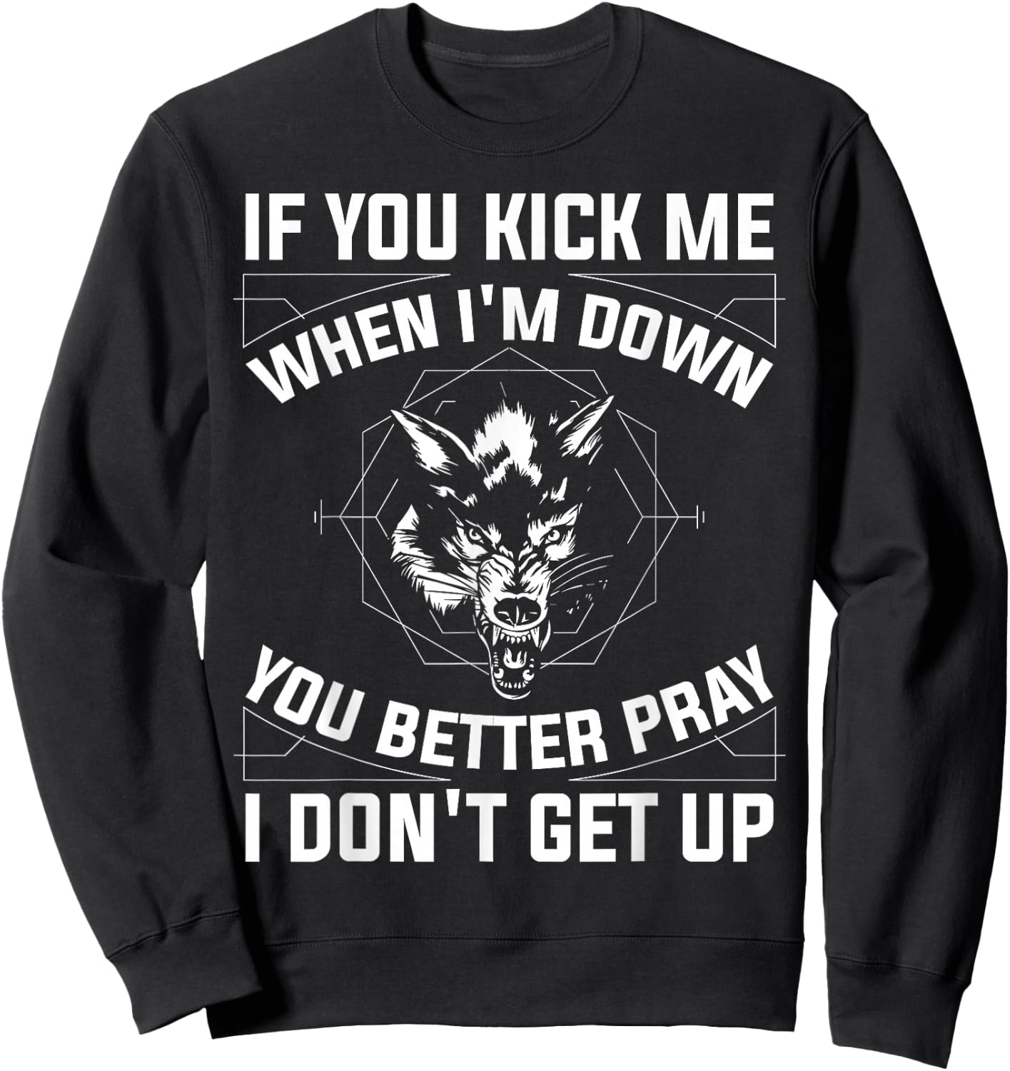 If You Kick Me When I'm Down Sweatshirt - Sweatshirt | Black
