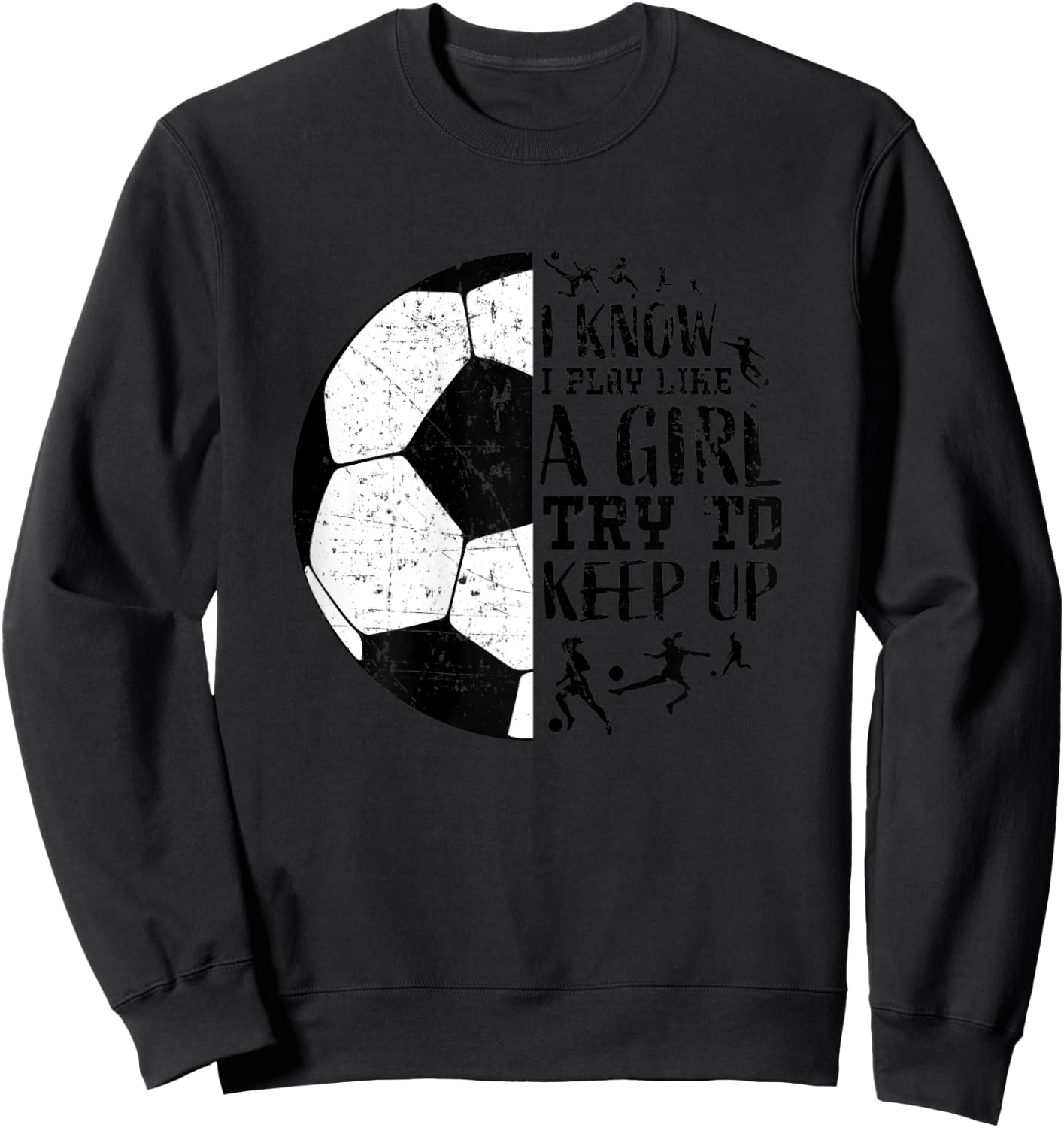 Cute Soccer Shirts Teen Girls Kids Women Gifts Funny Sayings Sweatshirt - Sweatshirt | Black