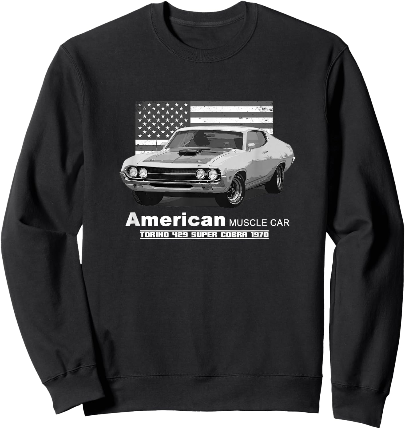 Torino 429 Super Cobra American Muscle Car 70s Sweatshirt - Sweatshirt | Black