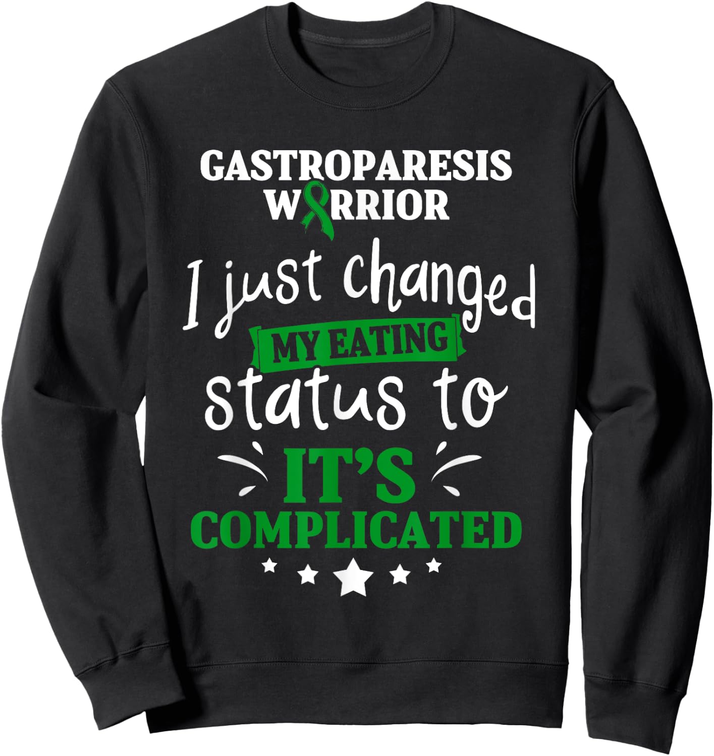Gastroparesis Survivor Changed Gastric Disease Warrior Sweatshirt - Sweatshirt | Black
