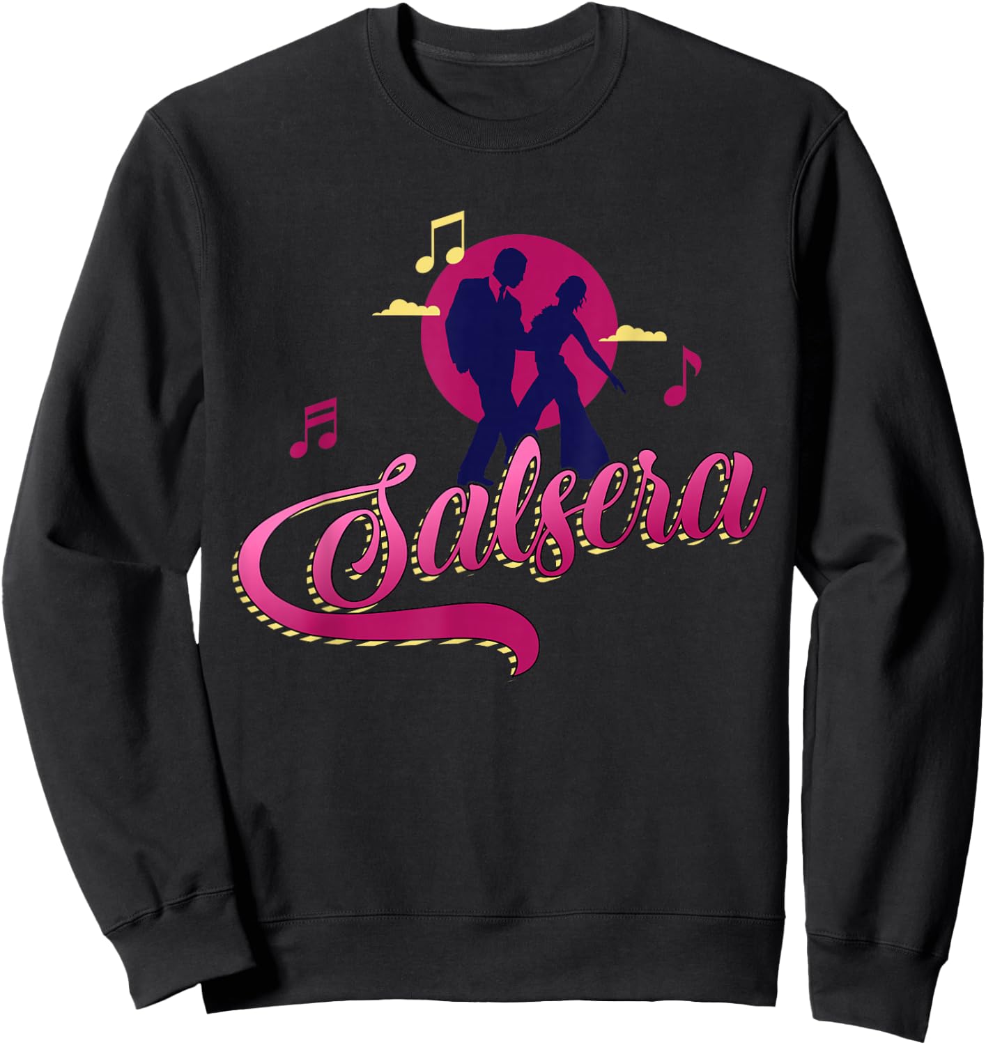 Salsera and Latin music is the best for Salsa dance Sweatshirt - Sweatshirt | Black