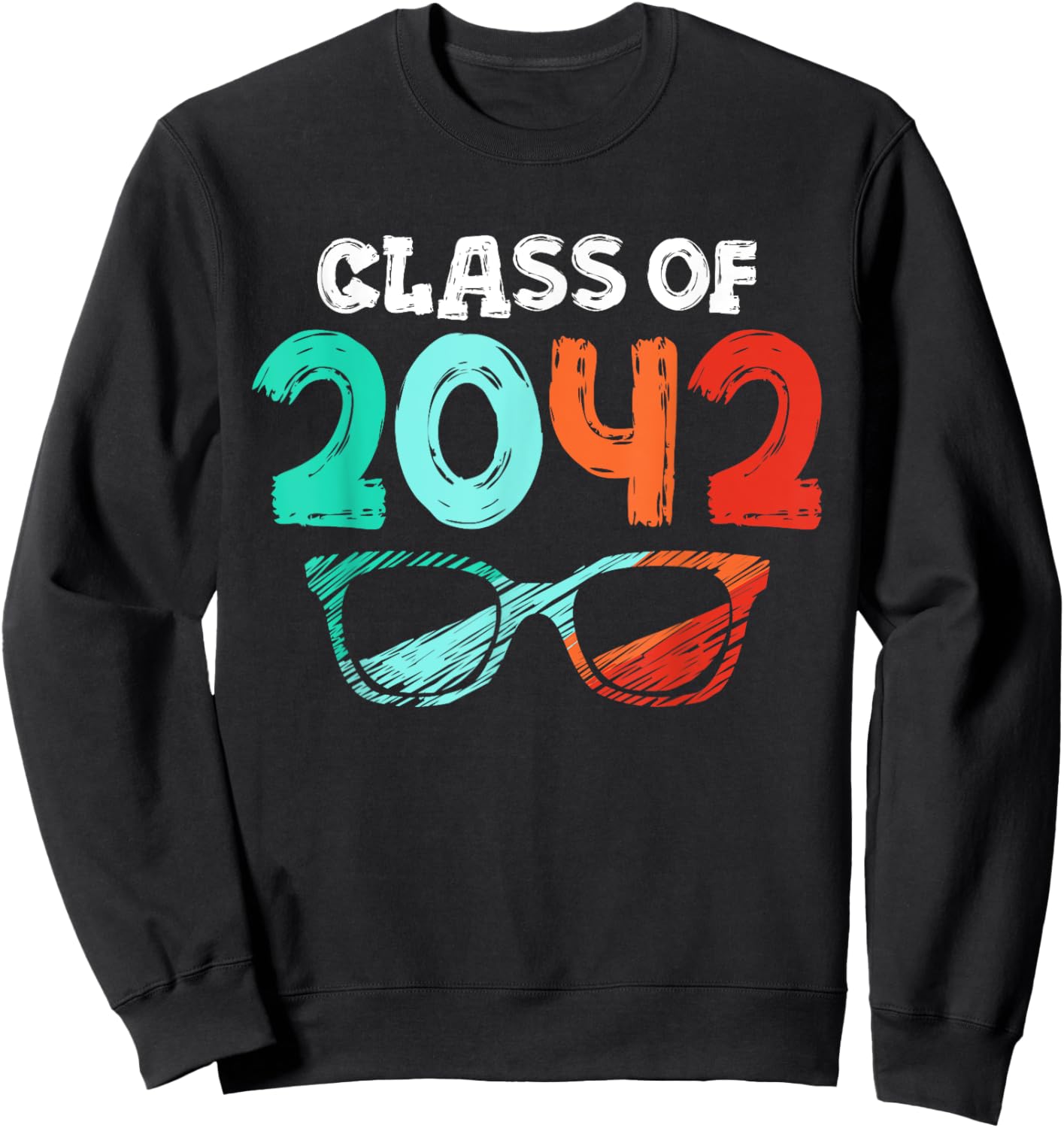 Graduating Class Of 2042 First Day Of School 2042 Graduation Sweatshirt - Sweatshirt | Black