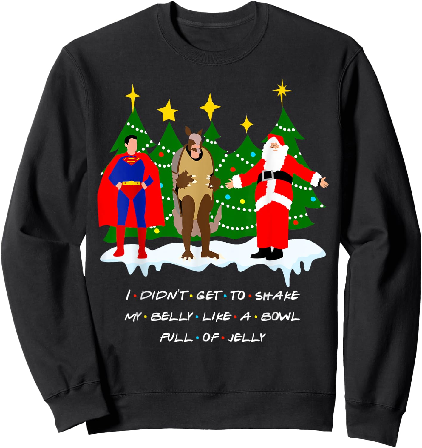 Christmas with Friends. Shake My Belly Sweatshirt - Sweatshirt | Black