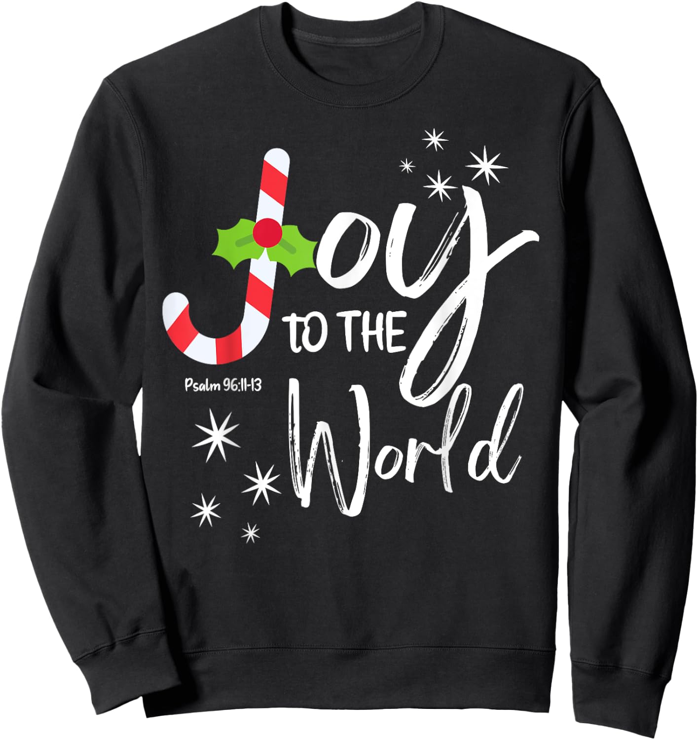 women man kids boy Joy to the World Candy Cane Christmas Sweatshirt - Sweatshirt | Black