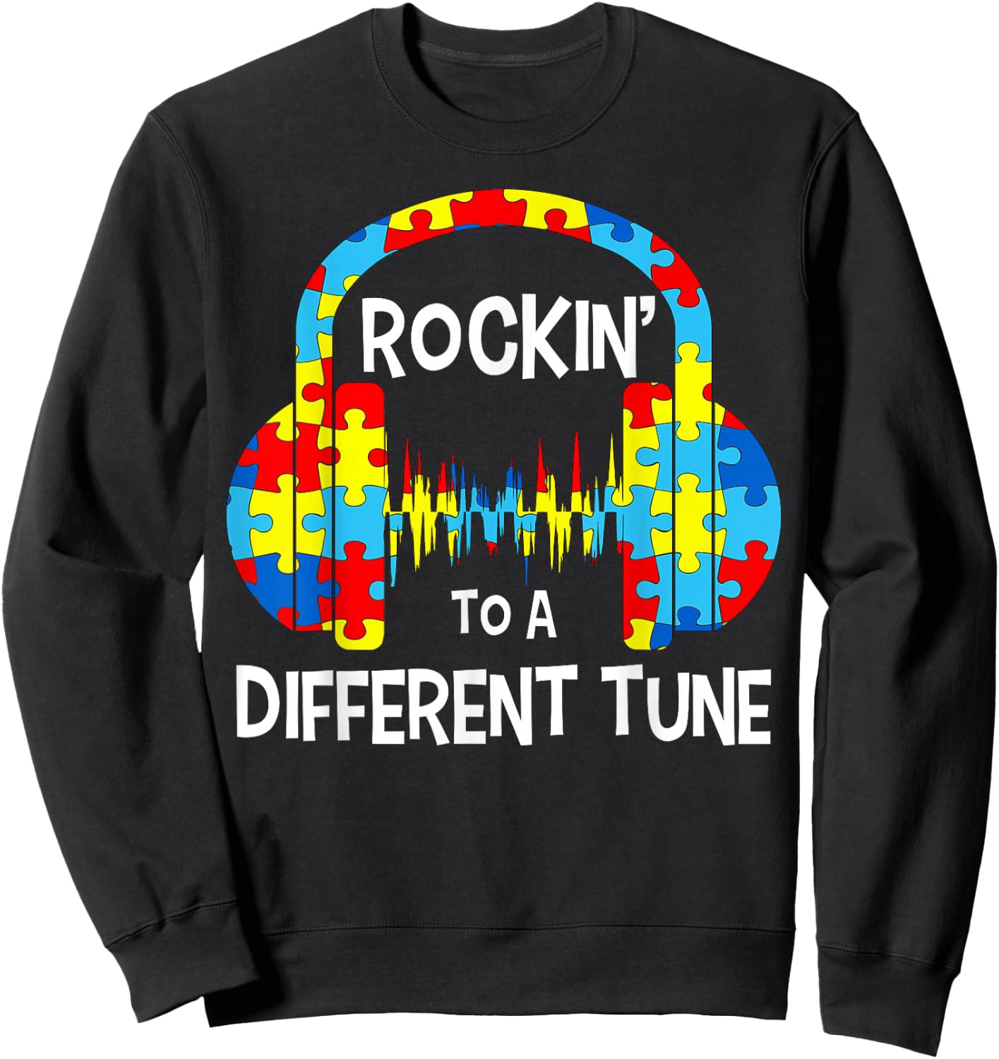 Motivational Saying Different Tune Men Women Inspiring Son Sweatshirt - Sweatshirt | Black