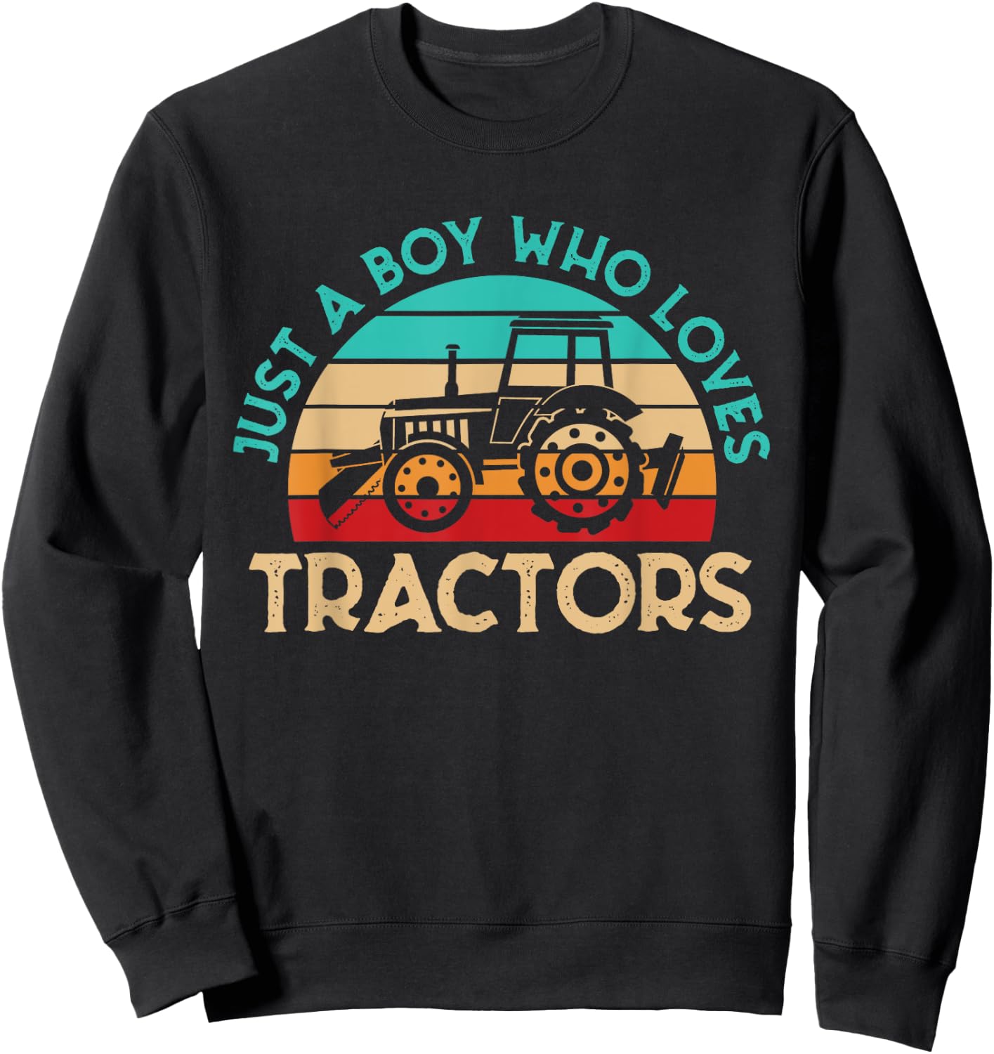 Just A Boy Who Loves Tractors Farmer Sweatshirt - Sweatshirt | Black