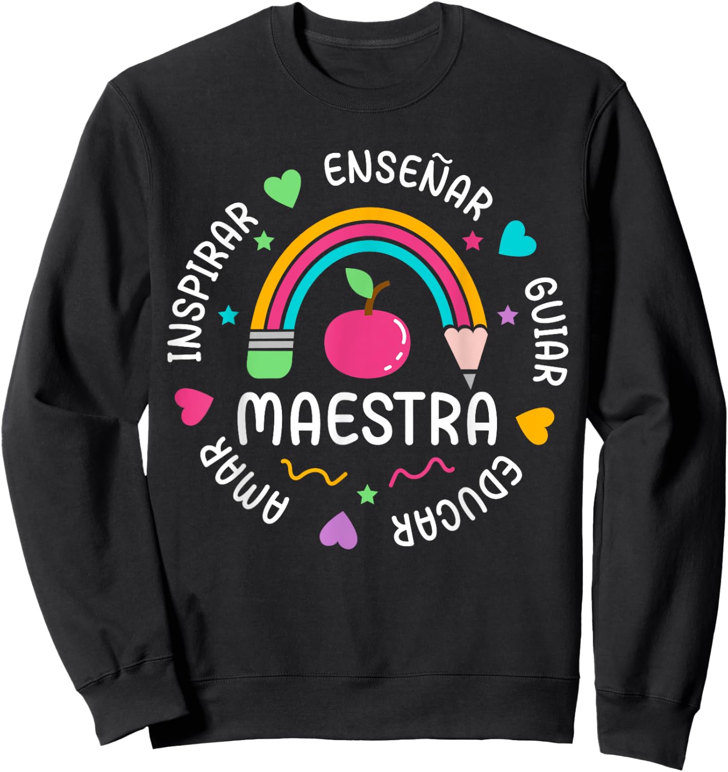 Maestra De Español Appreciation Spanish Teacher Sweatshirt - Sweatshirt | Black