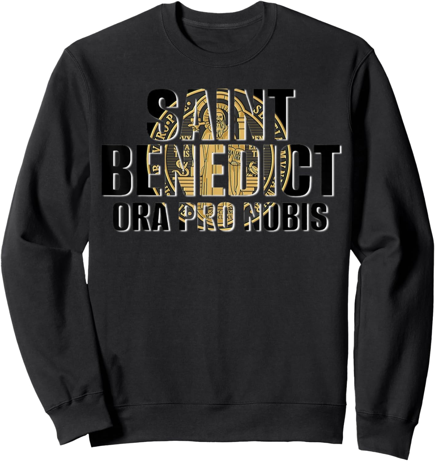 Saint Benedict Medal Traditional Latin Catholic Sweatshirt - Sweatshirt | Black