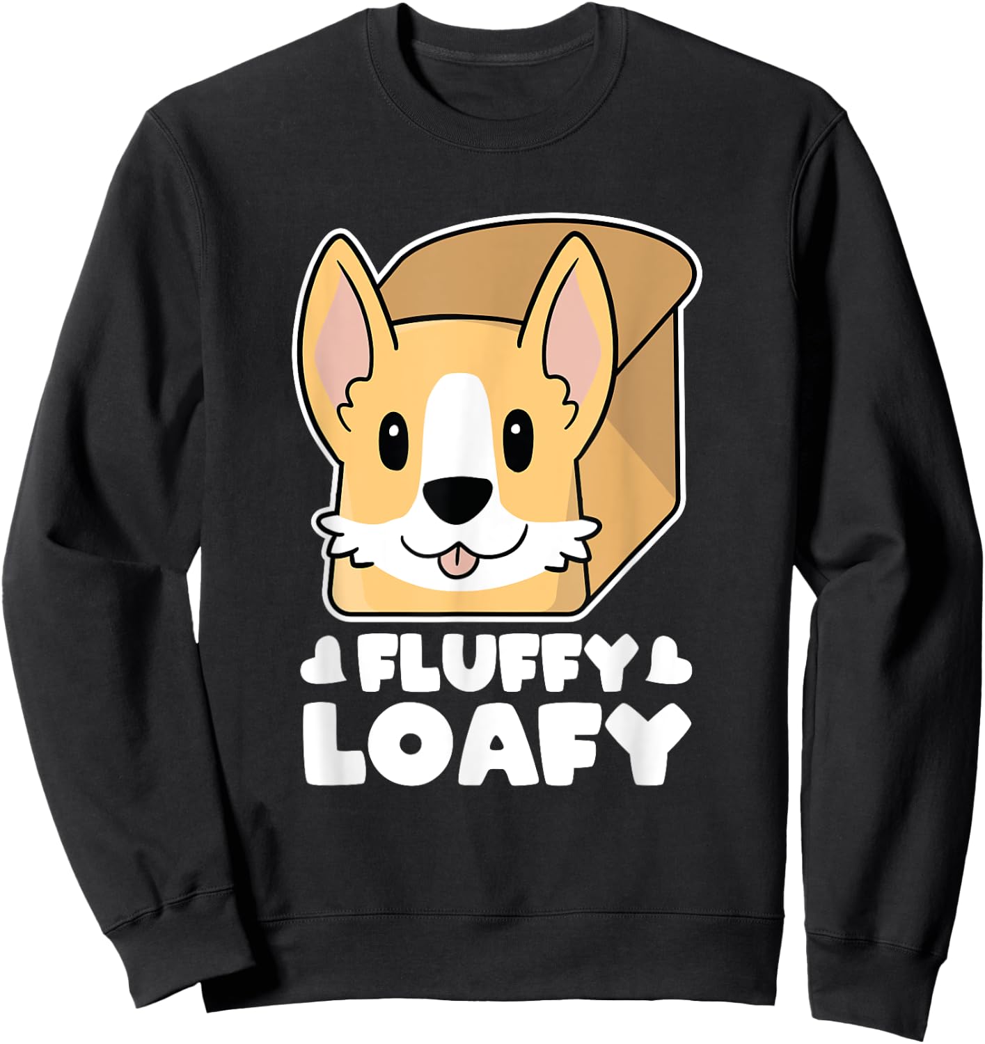 Pembroke Welsh Corgi Butt Bread Fluffy Loafy Kawaii Corgi Sweatshirt - Sweatshirt | Black