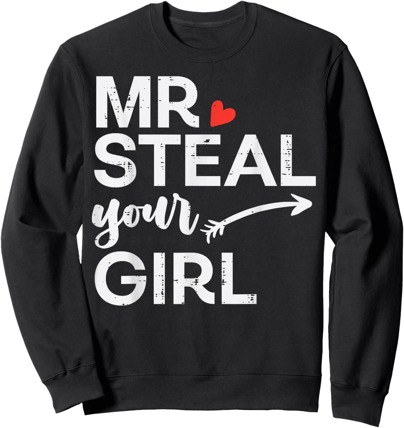 Valentines Day Mr Steal Your Girl Toddler Boys Kids Youth Sweatshirt - Sweatshirt | Black