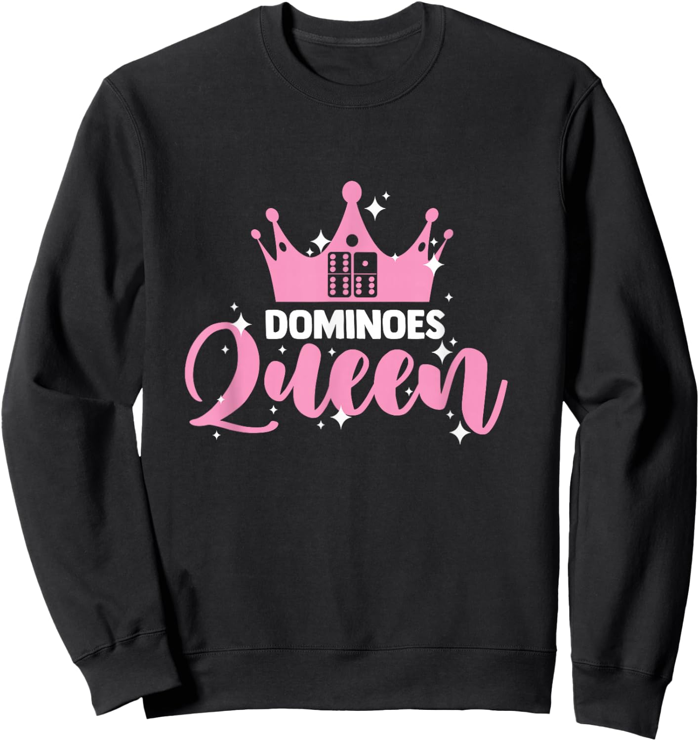 Dominoes Queen for an Domino Player Sweatshirt - Sweatshirt | Black
