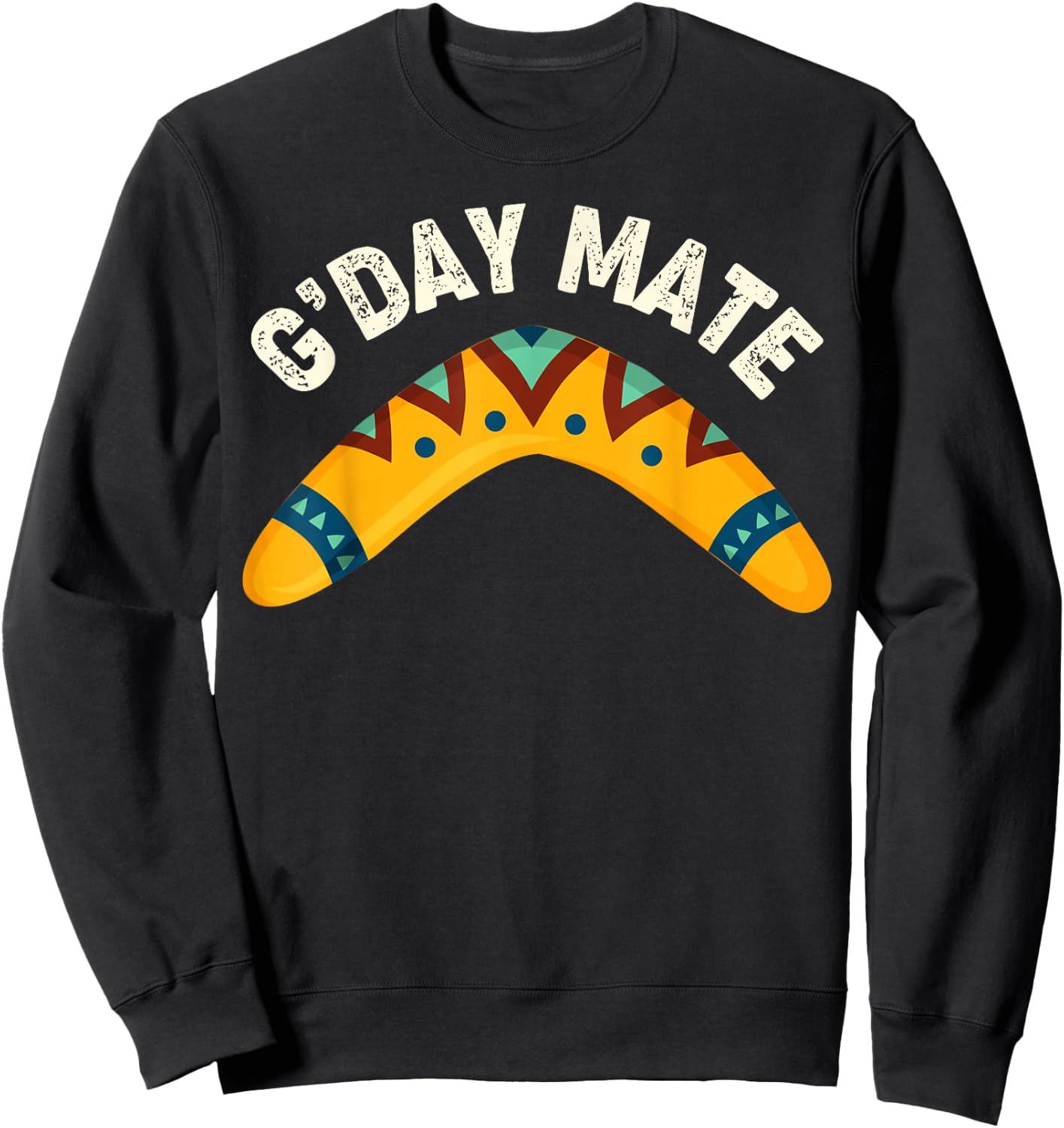 G'Day Mate Shirt Funny Traditional Australian Boomerang Sweatshirt - Sweatshirt | Black