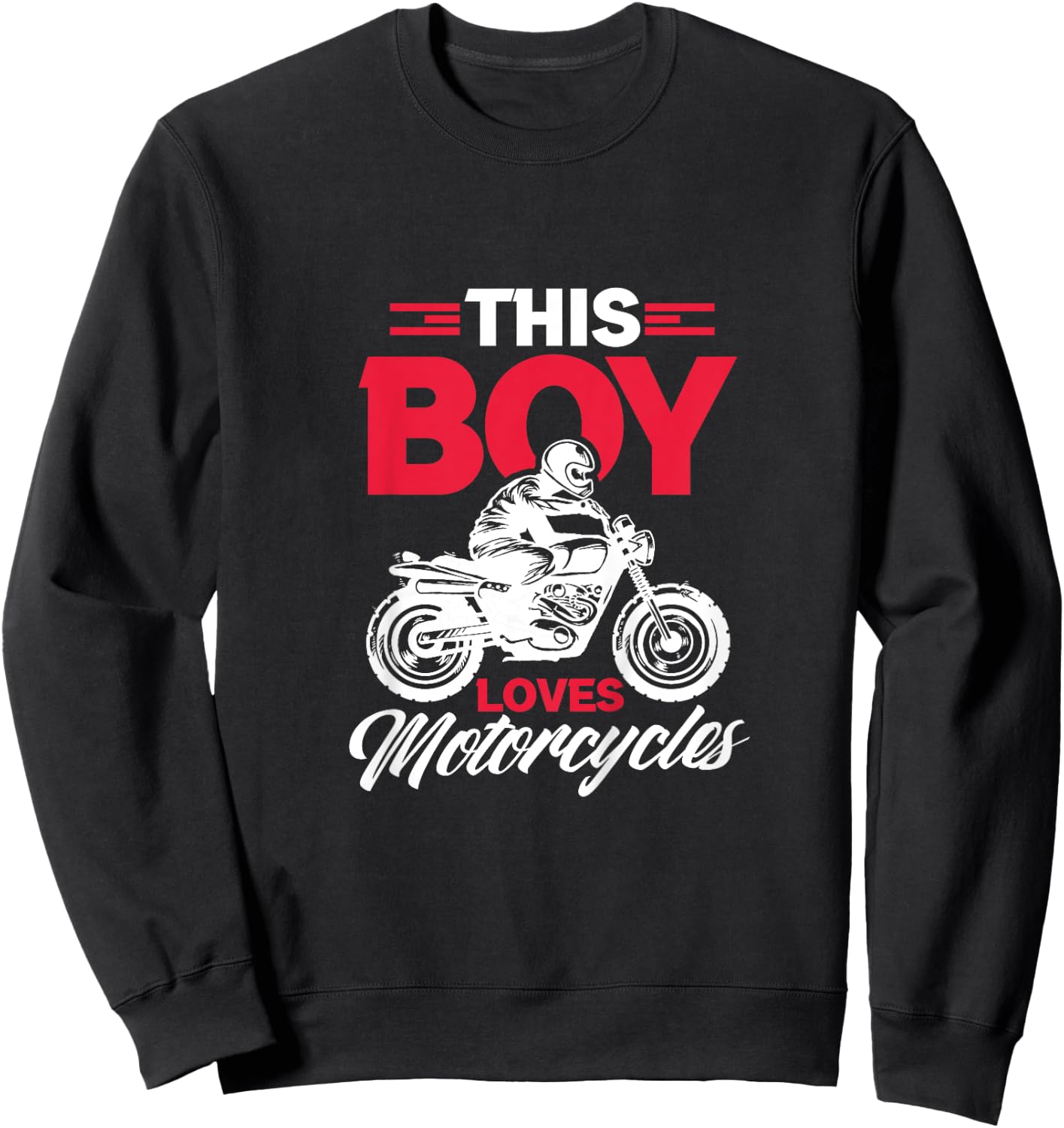 Kids Motorcycle Dirt Biker Funny This Boy Loves Motorcycles Sweatshirt - Sweatshirt | Black