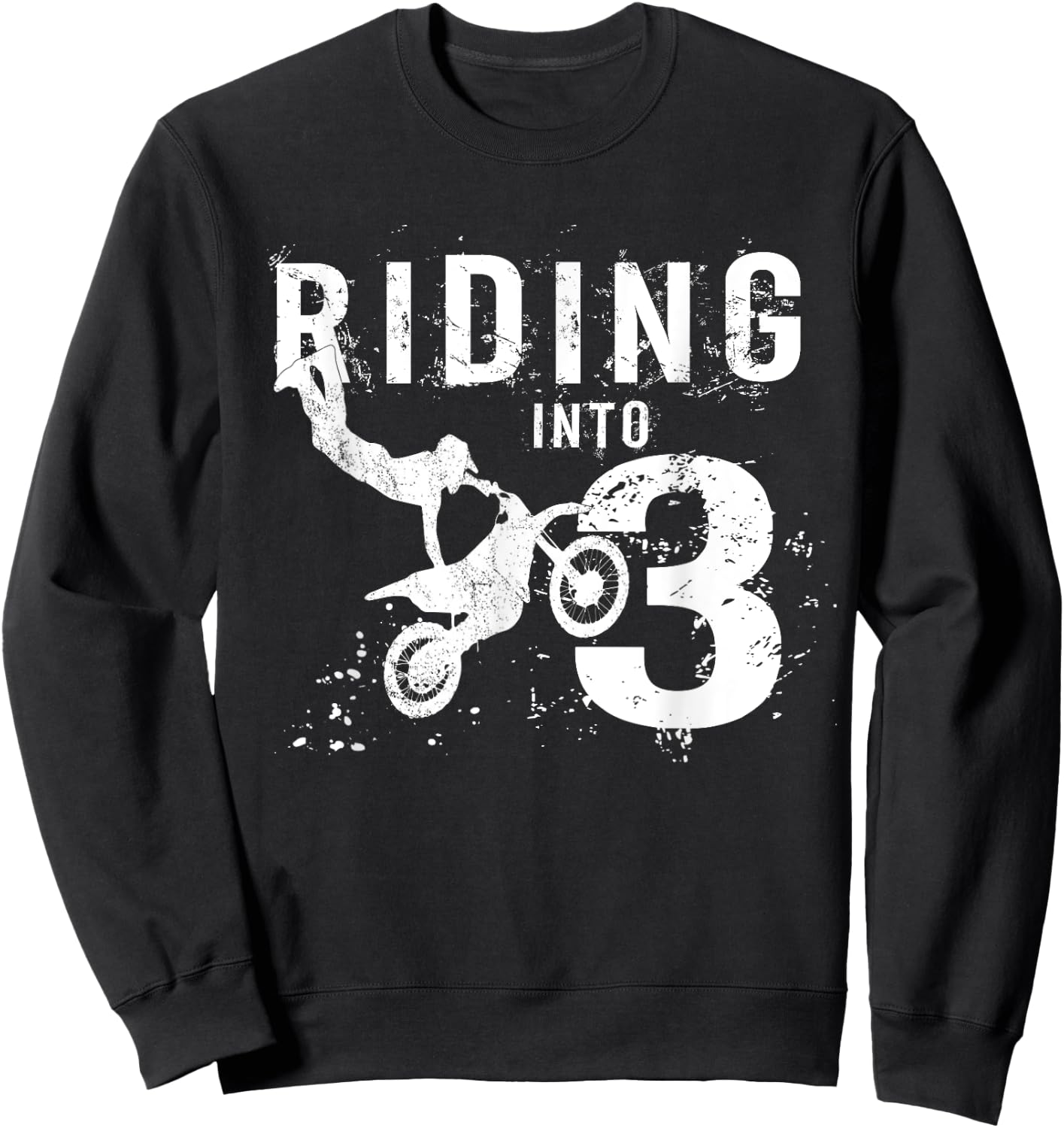 Riding Into 3 Years Old 3rd Birthday Boy Dirt Bike Party Sweatshirt - Sweatshirt | Black
